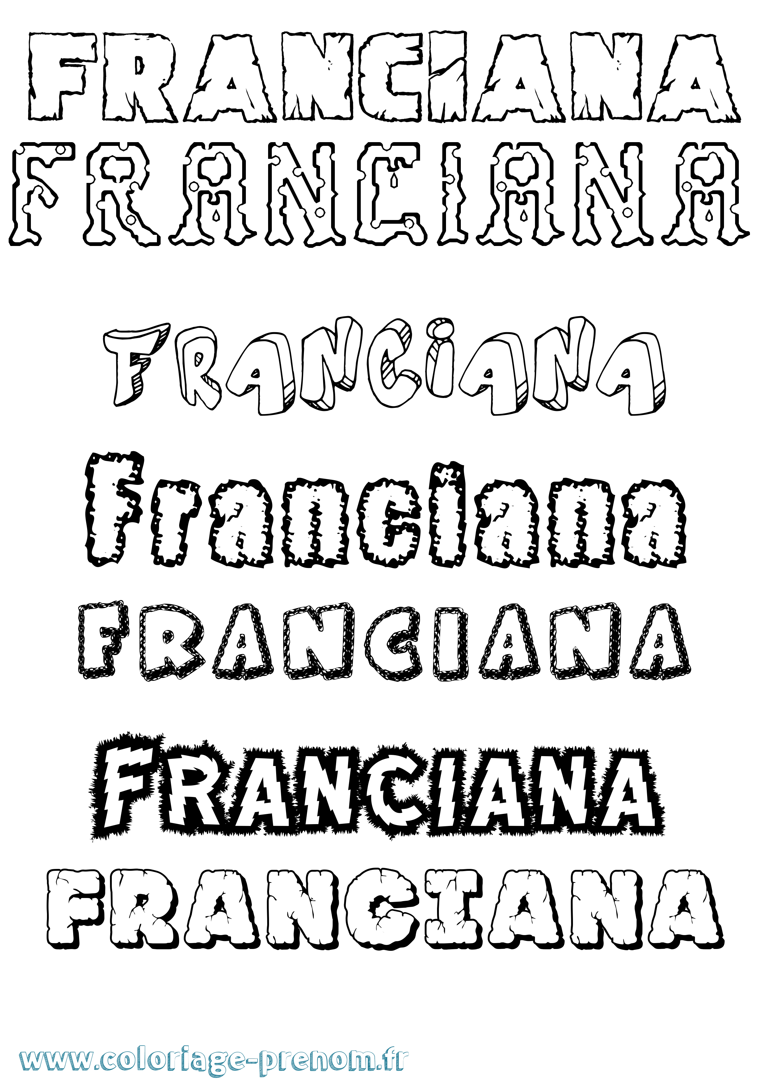 Coloriage Franciana Destructuré Coloriage prénom Franciana Destructuré