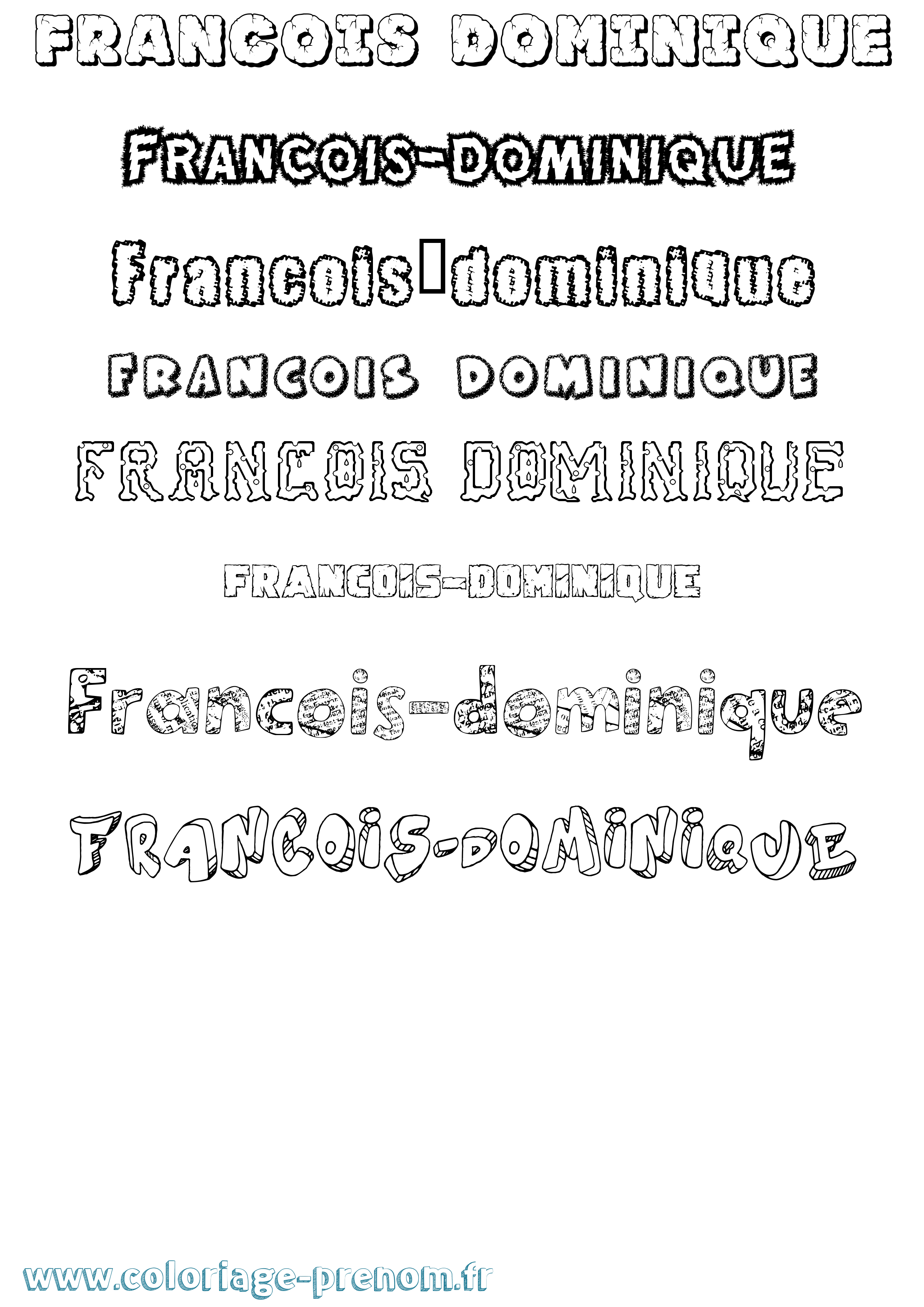 Coloriage François-Dominique Destructuré Coloriage prénom François-Dominique Destructuré
