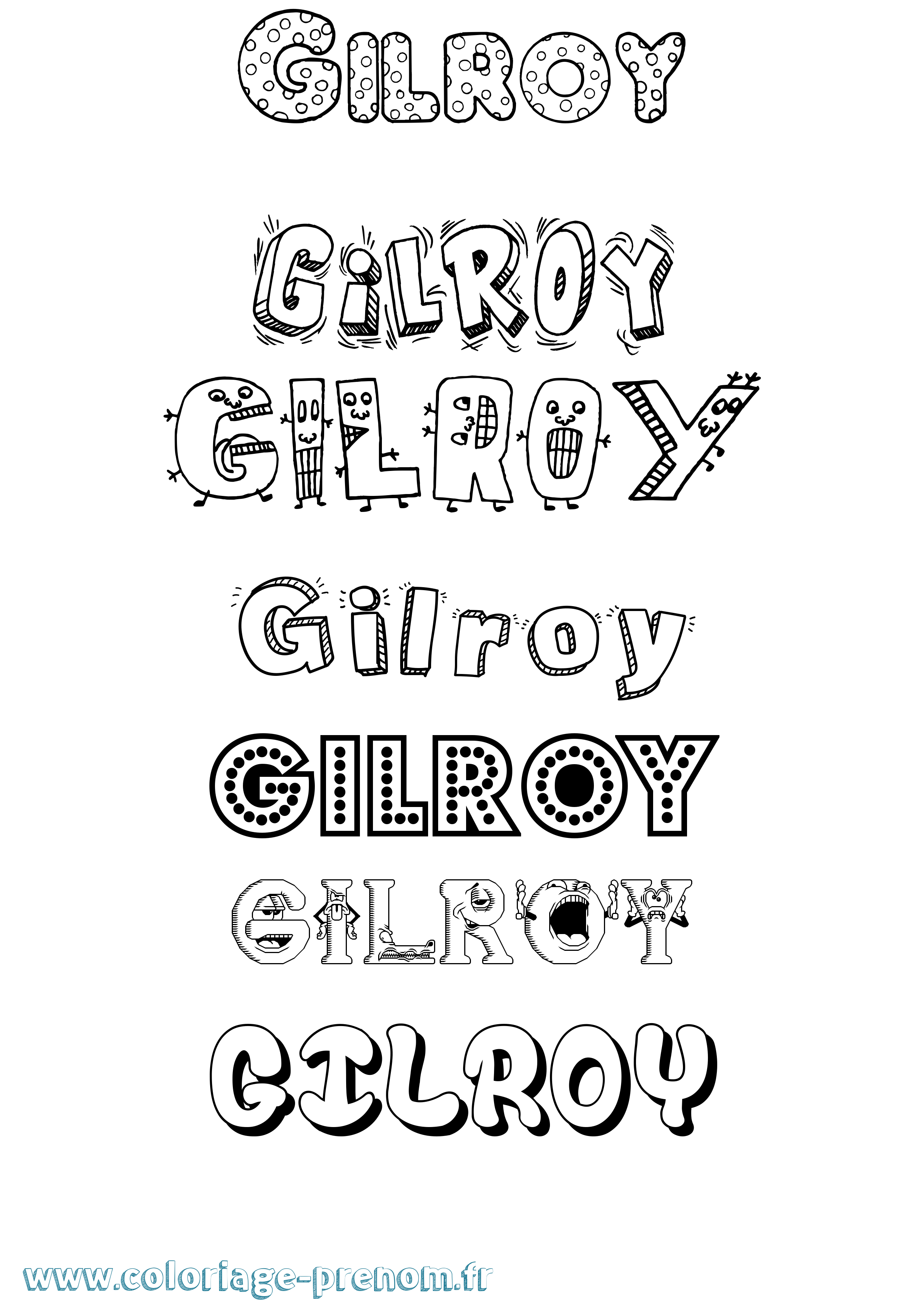 Coloriage Gilroy Fun Coloriage prénom Gilroy Fun