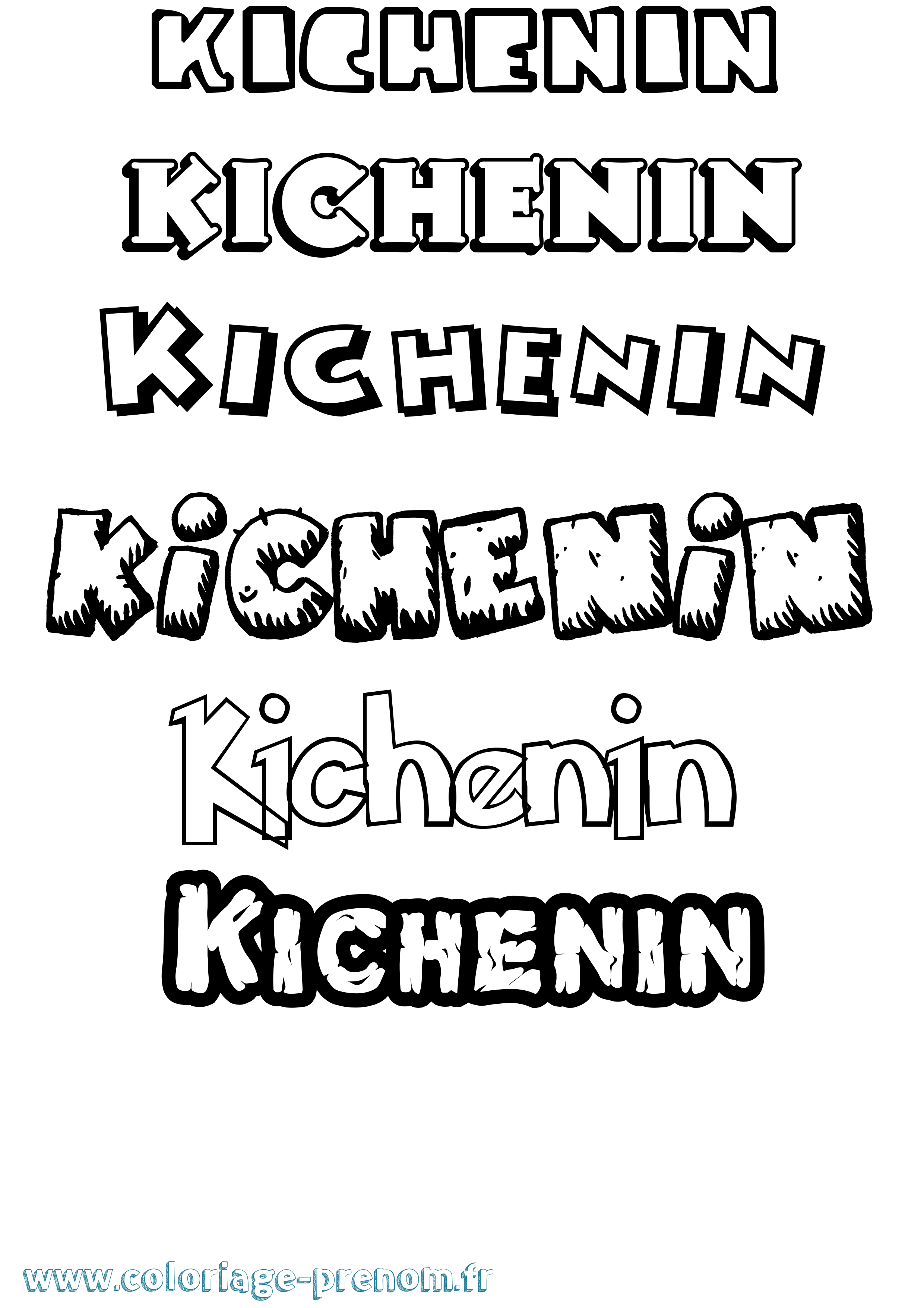 Coloriage Kichenin Dessin Animé Coloriage prénom Kichenin Dessin Animé