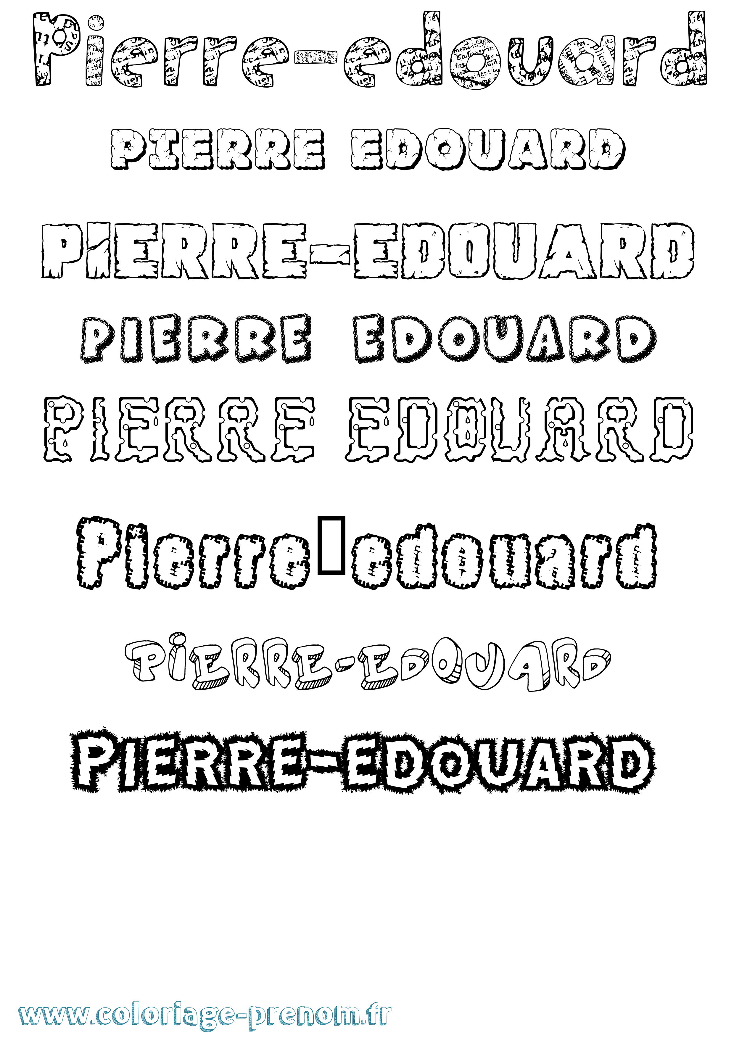 Coloriage Pierre-Edouard Destructuré Coloriage prénom Pierre-Edouard Destructuré