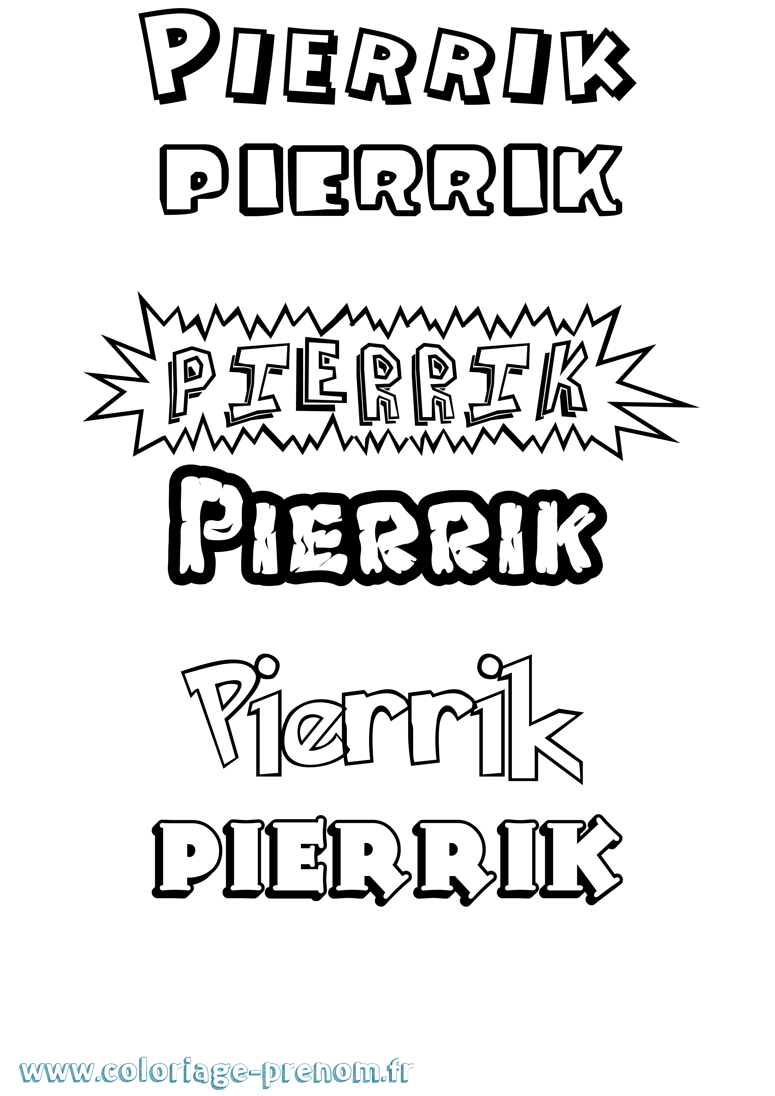 Coloriage Pierrik Dessin Animé Coloriage prénom Pierrik Dessin Animé