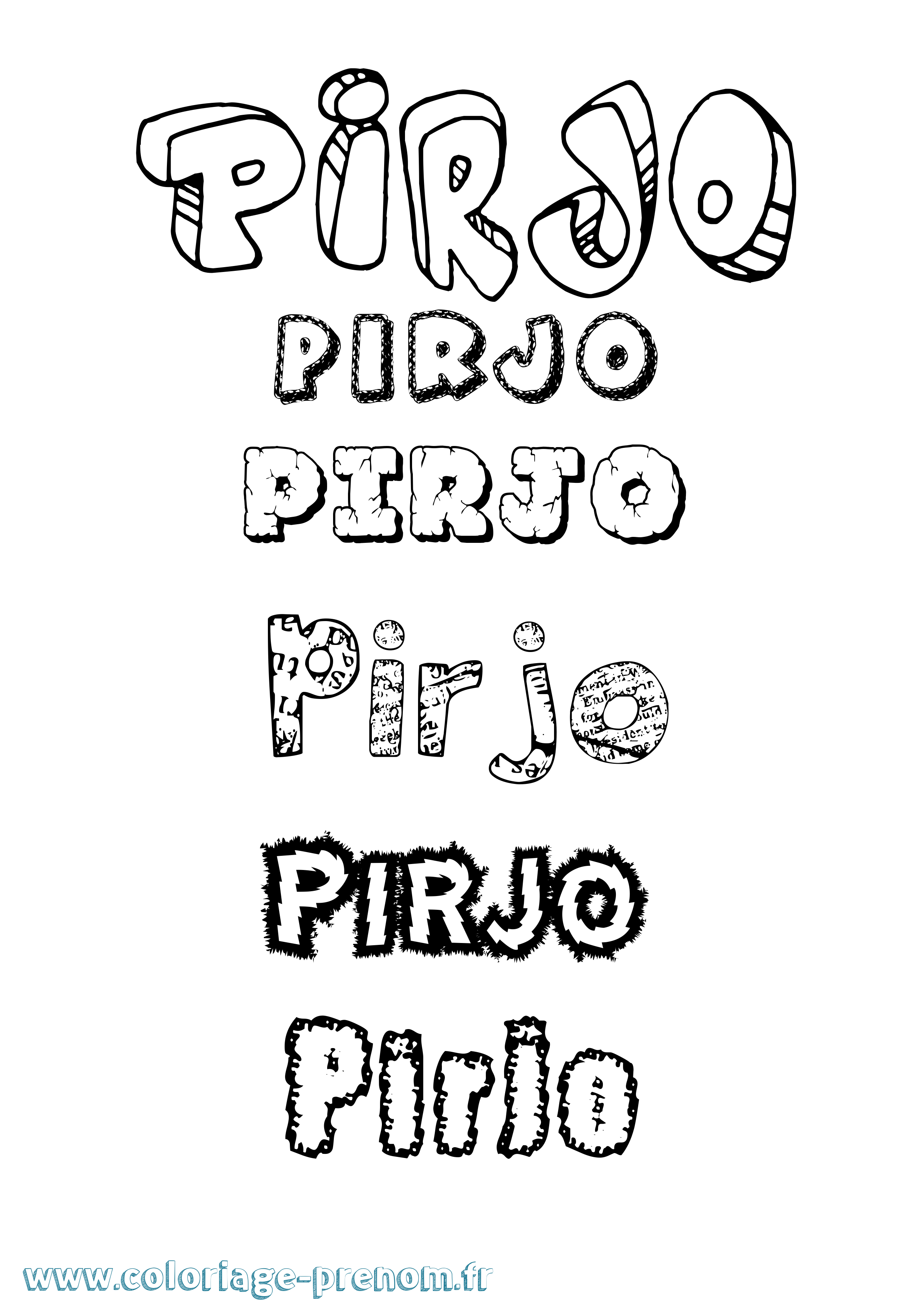 Coloriage Pirjo Destructuré Coloriage prénom Pirjo Destructuré