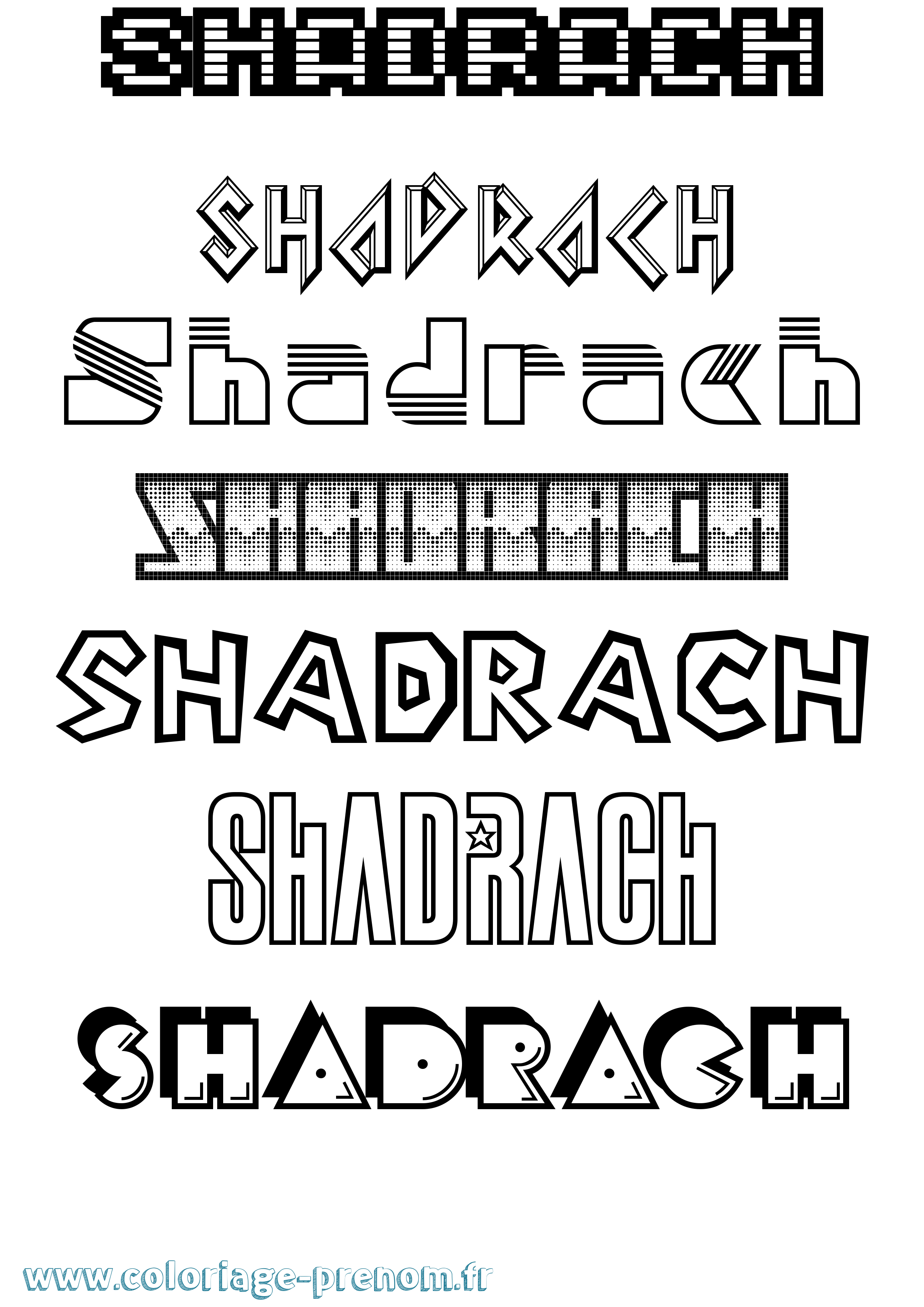 Coloriage Shadrach Jeux Vidéos Coloriage prénom Shadrach Jeux Vidéos