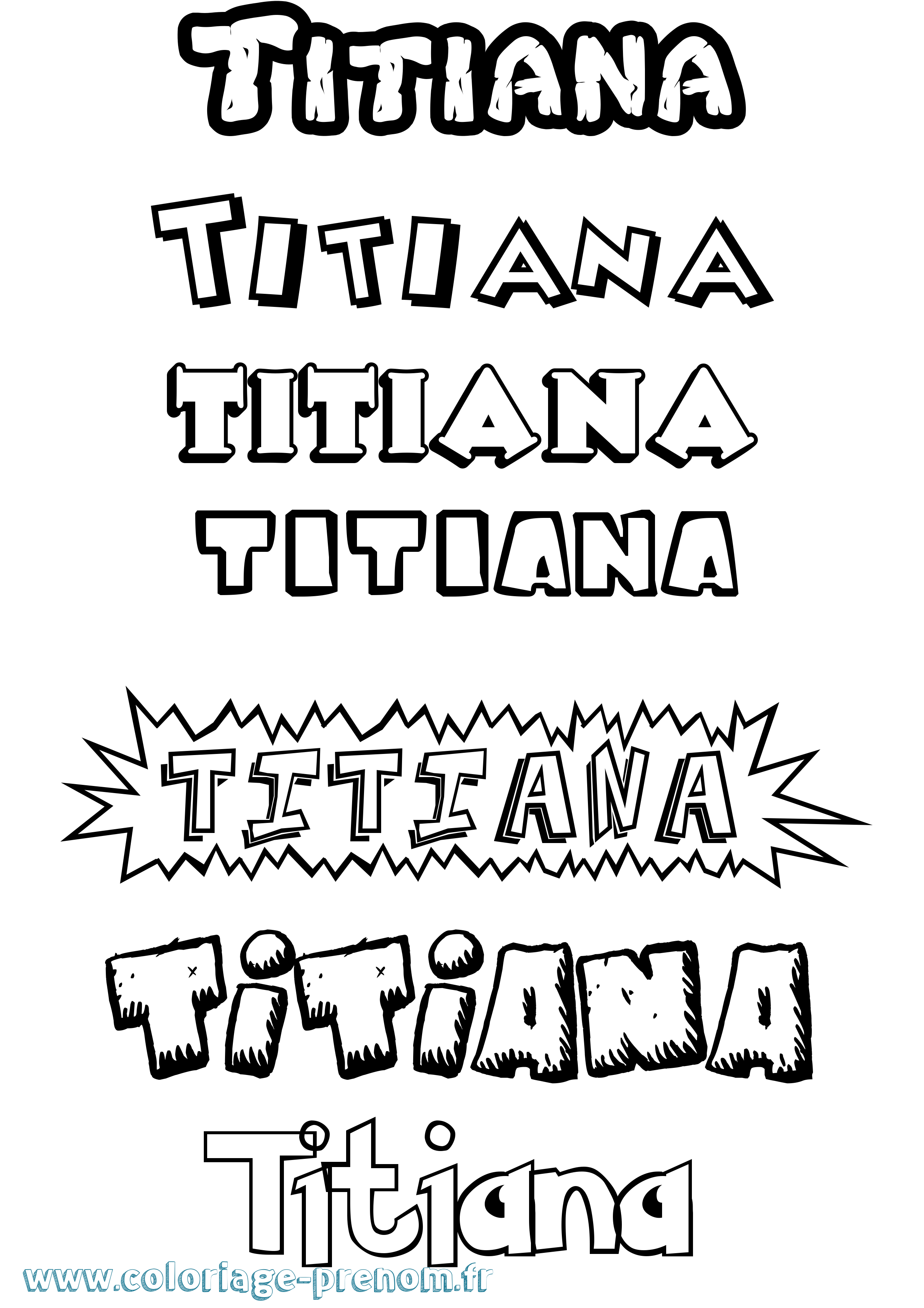 Coloriage Titiana Dessin Animé Coloriage prénom Titiana Dessin Animé