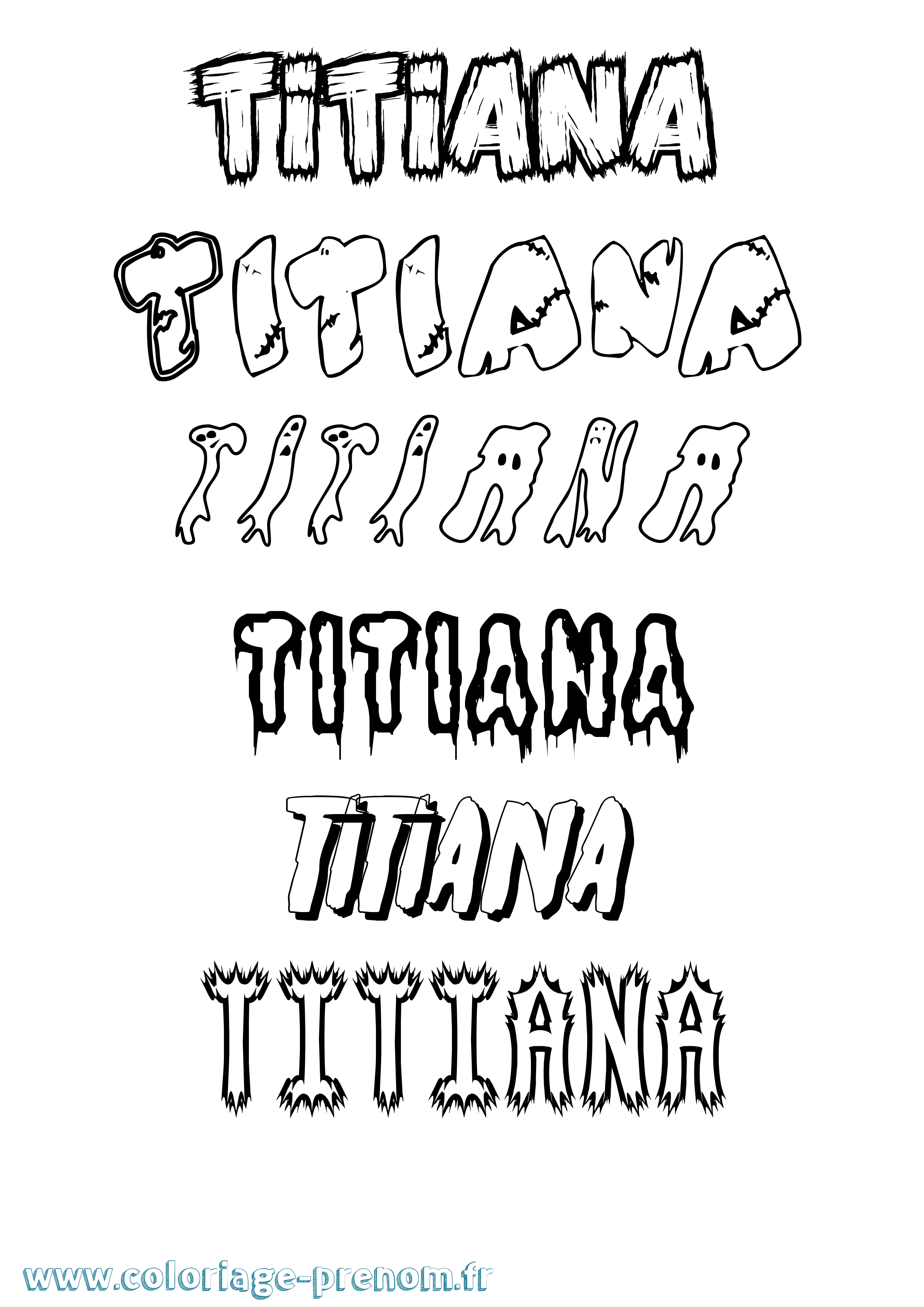Coloriage Titiana Frisson Coloriage prénom Titiana Frisson