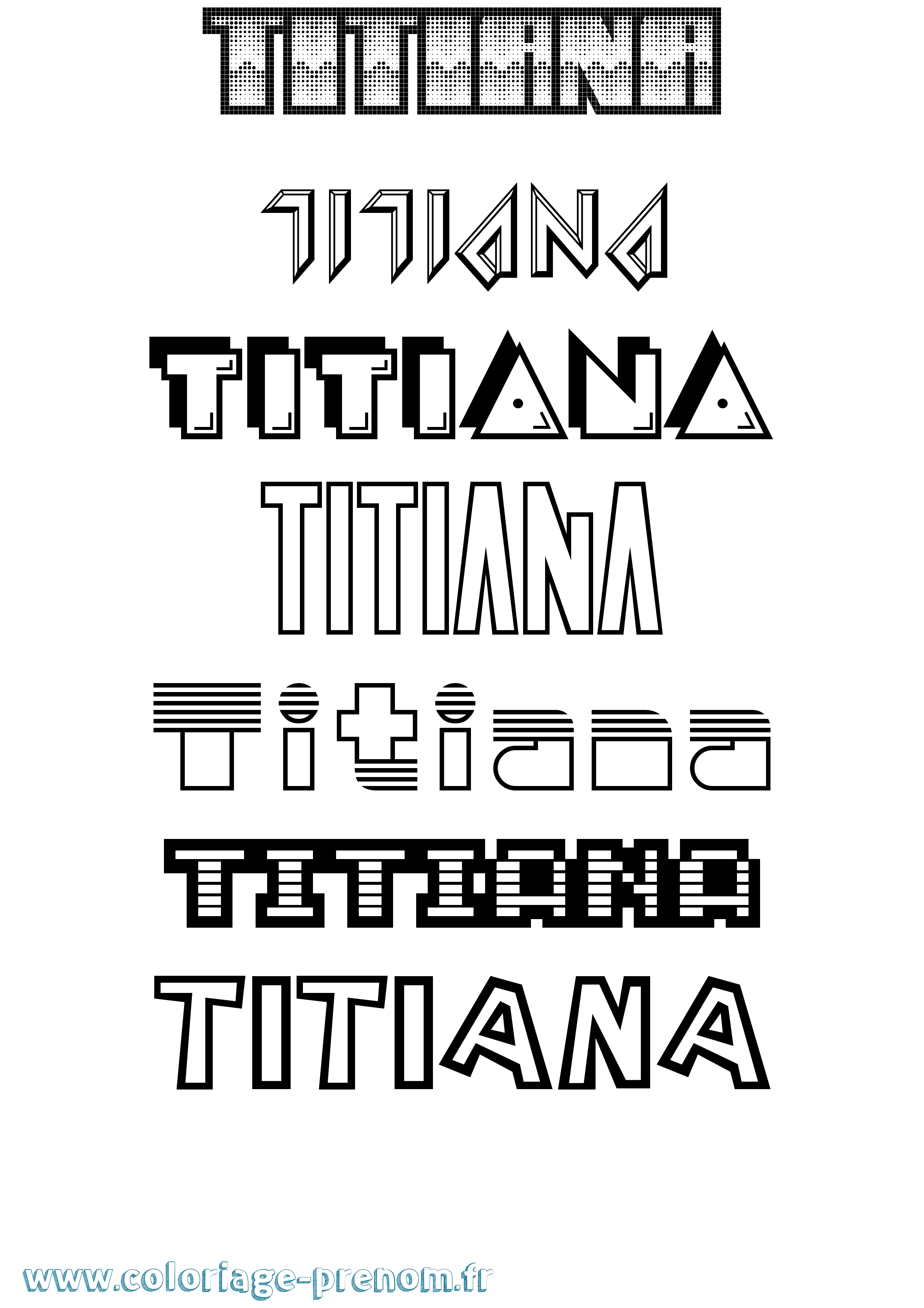 Coloriage Titiana Jeux Vidéos Coloriage prénom Titiana Jeux Vidéos