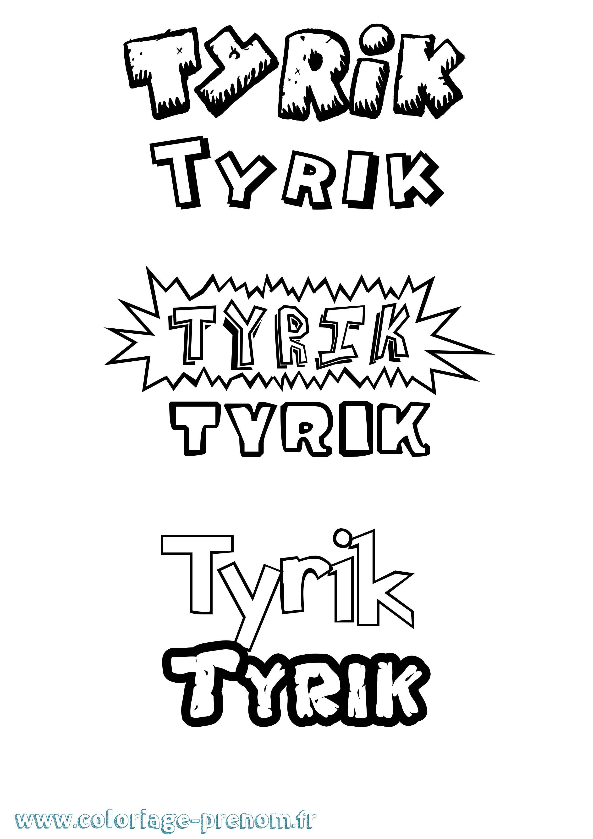 Coloriage Tyrik Dessin Animé Coloriage prénom Tyrik Dessin Animé