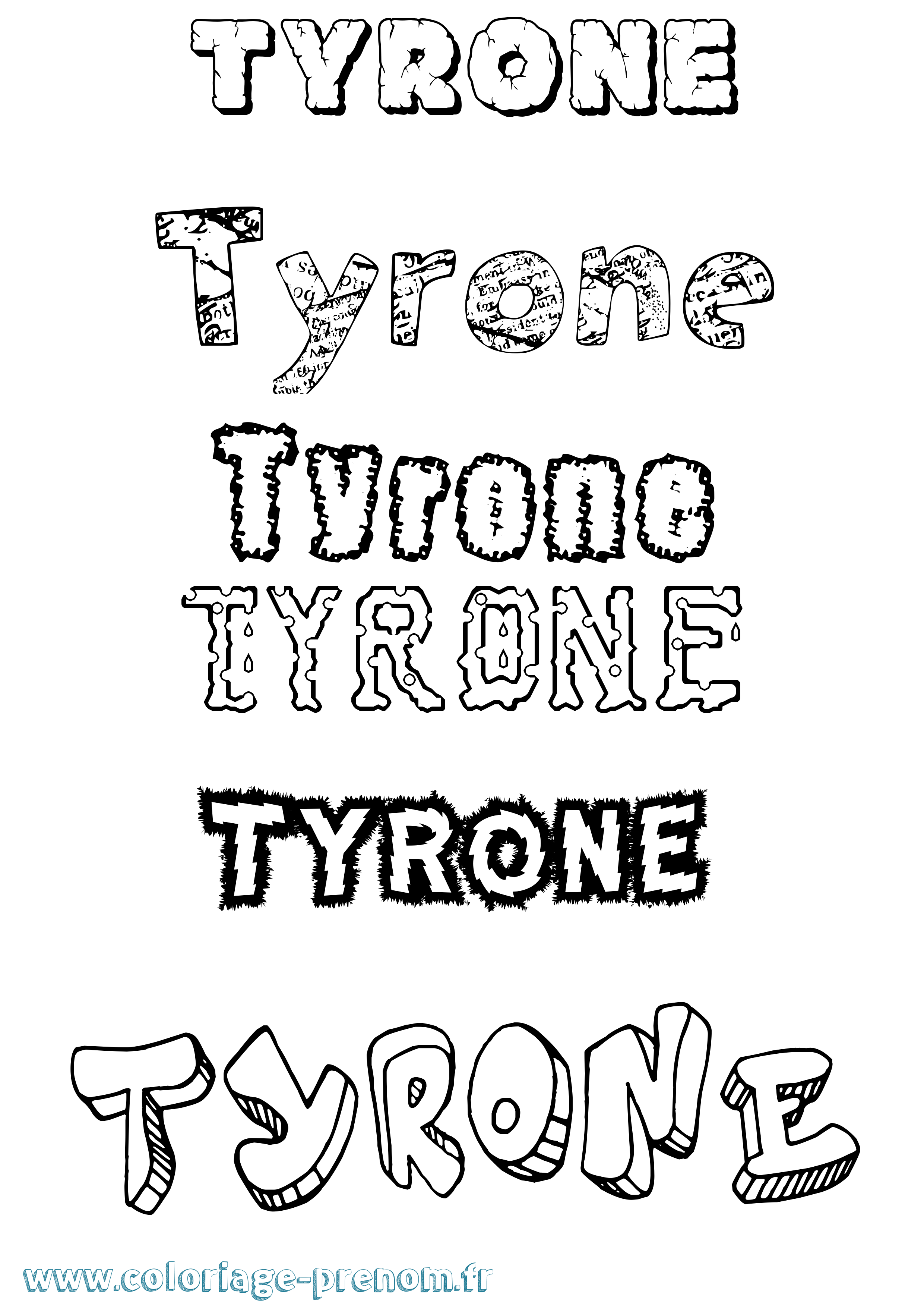 Coloriage Tyrone Destructuré Coloriage prénom Tyrone Destructuré