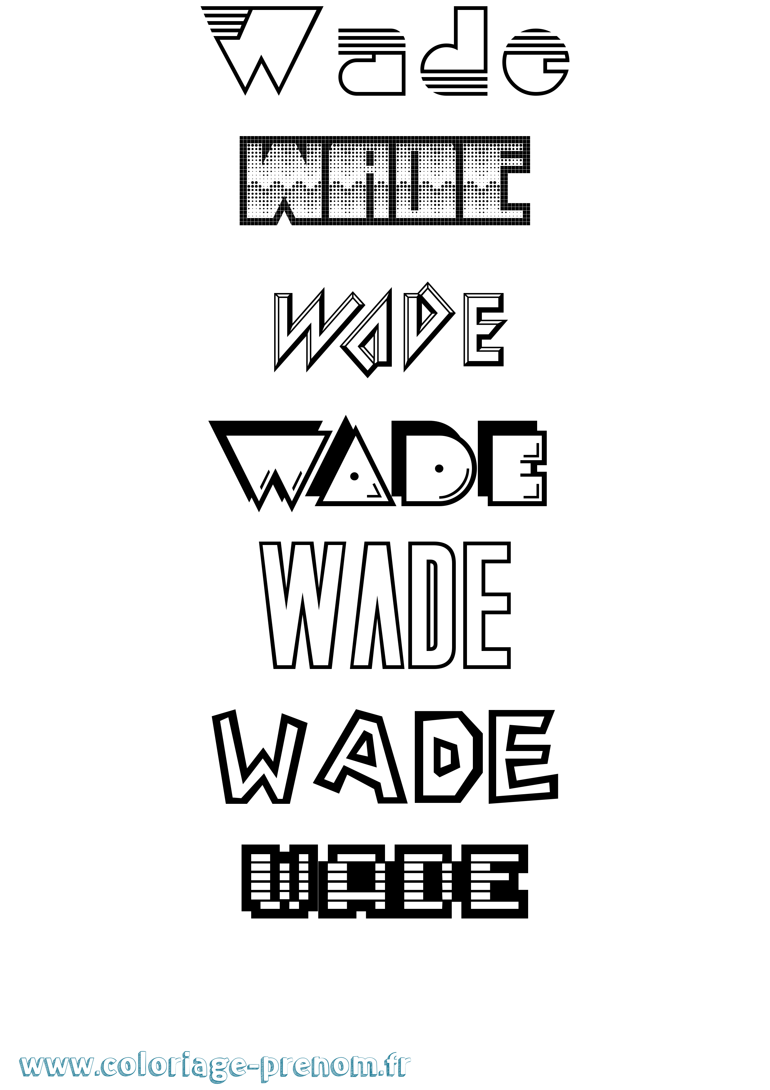 Coloriage Wade Jeux Vidéos Coloriage prénom Wade Jeux Vidéos