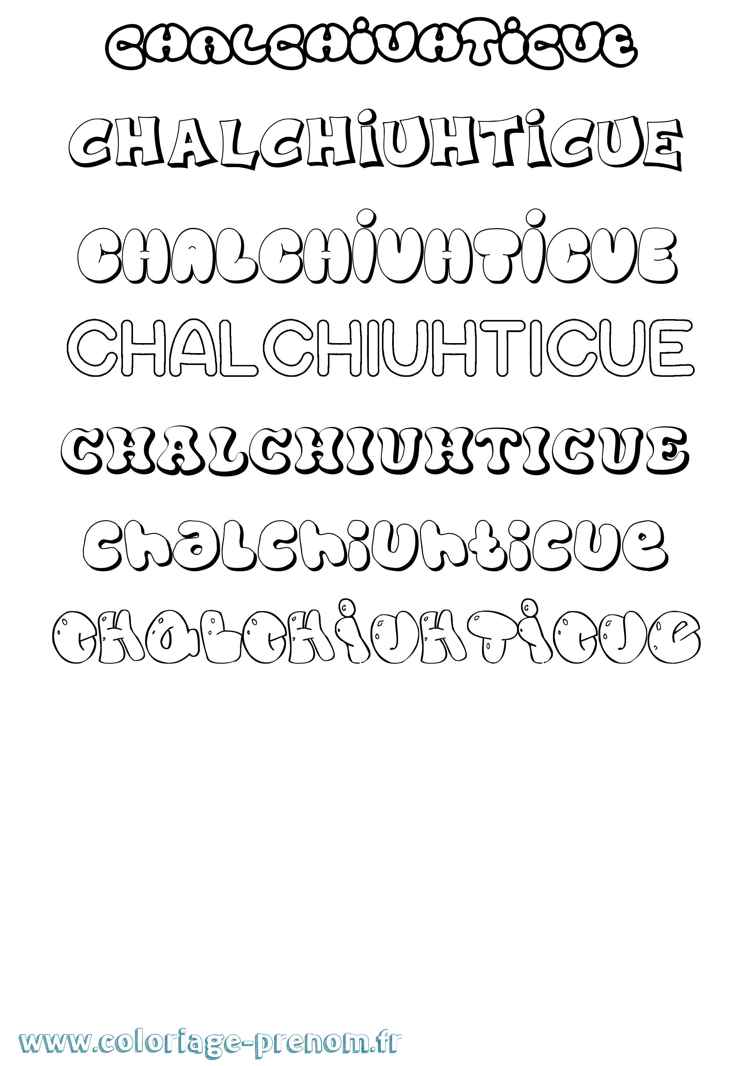 Coloriage Chalchiuhticue Bubble Coloriage prénom Chalchiuhticue Bubble