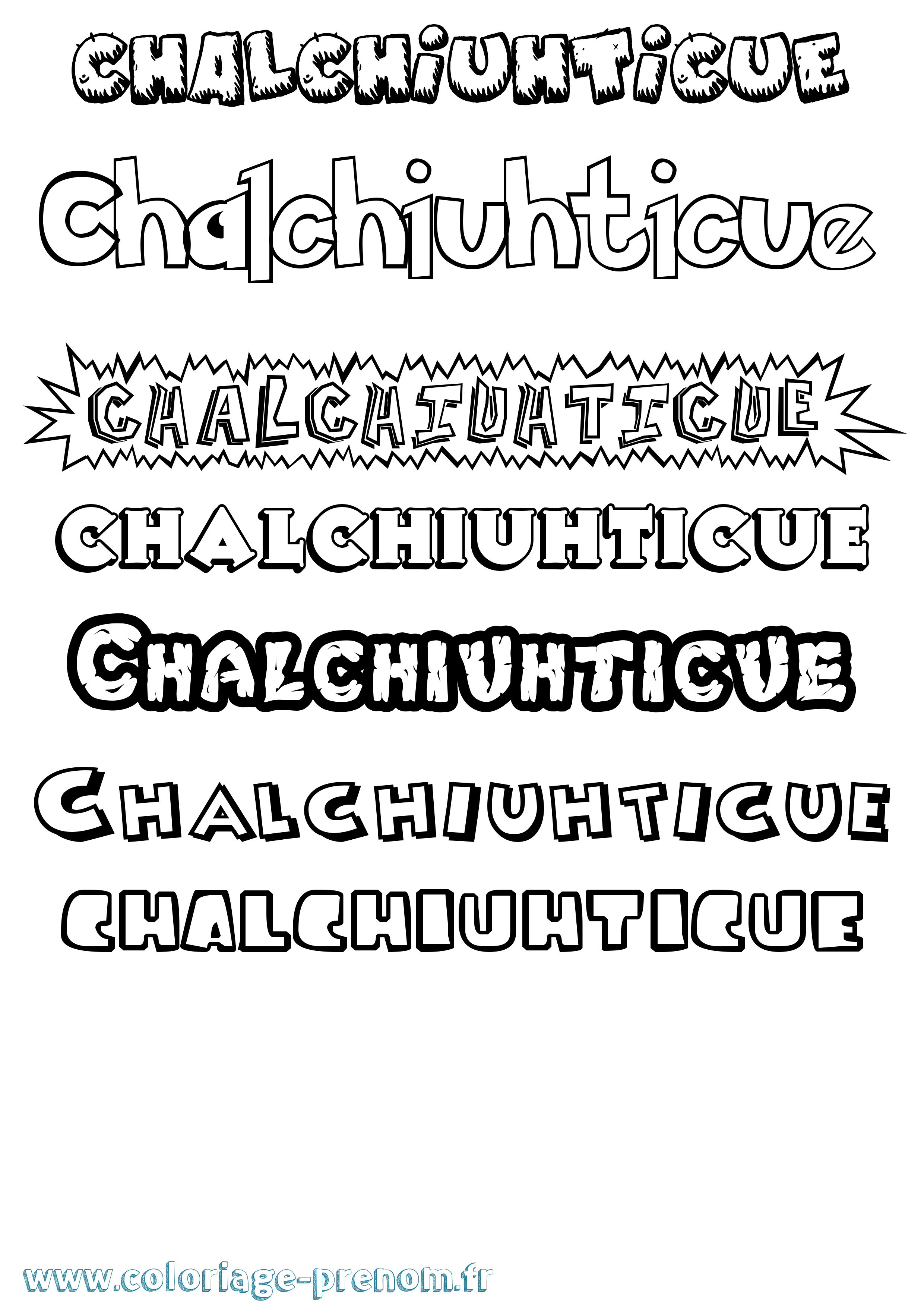 Coloriage Chalchiuhticue Dessin Animé Coloriage prénom Chalchiuhticue Dessin Animé