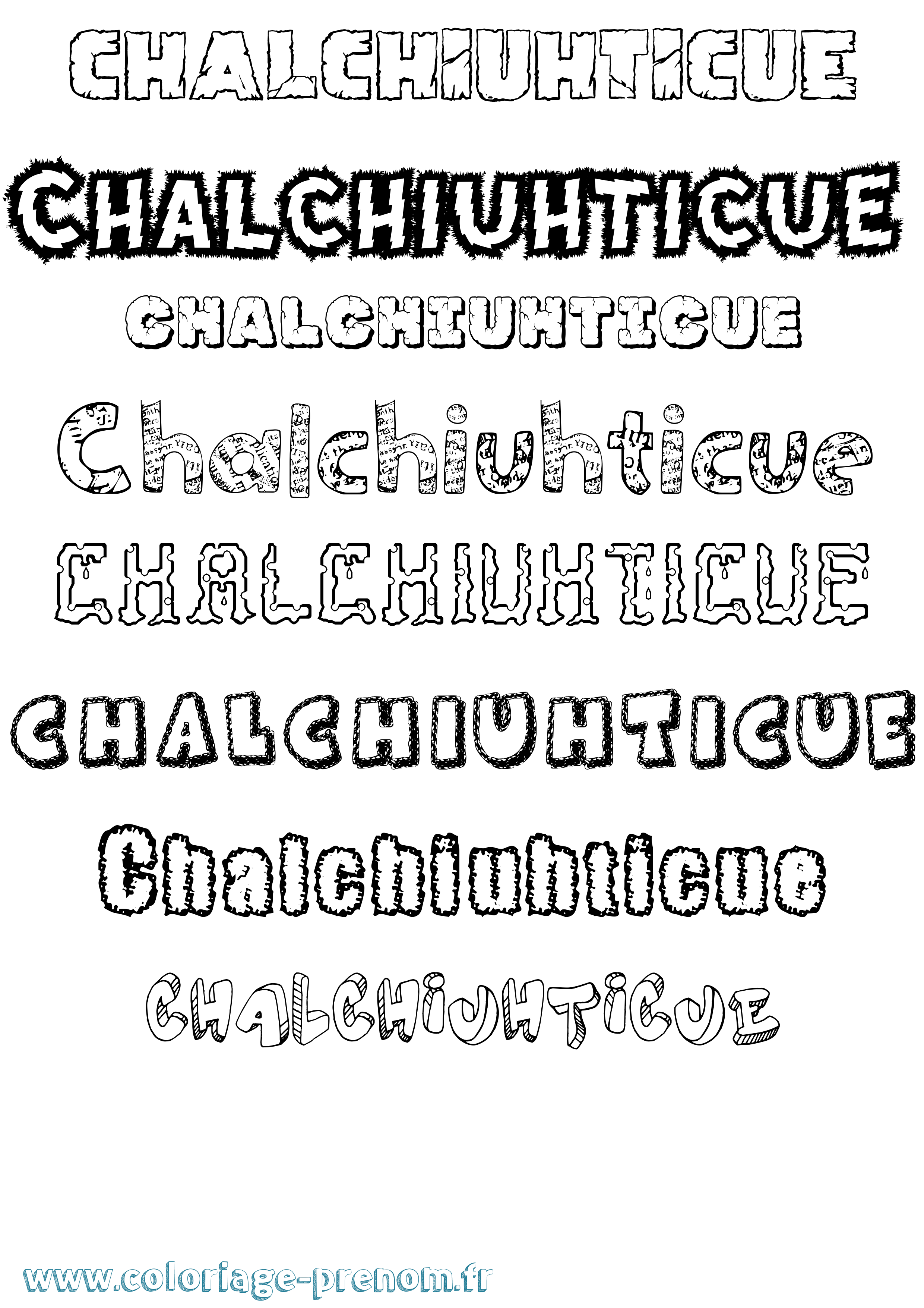 Coloriage prénom Chalchiuhticue Destructuré