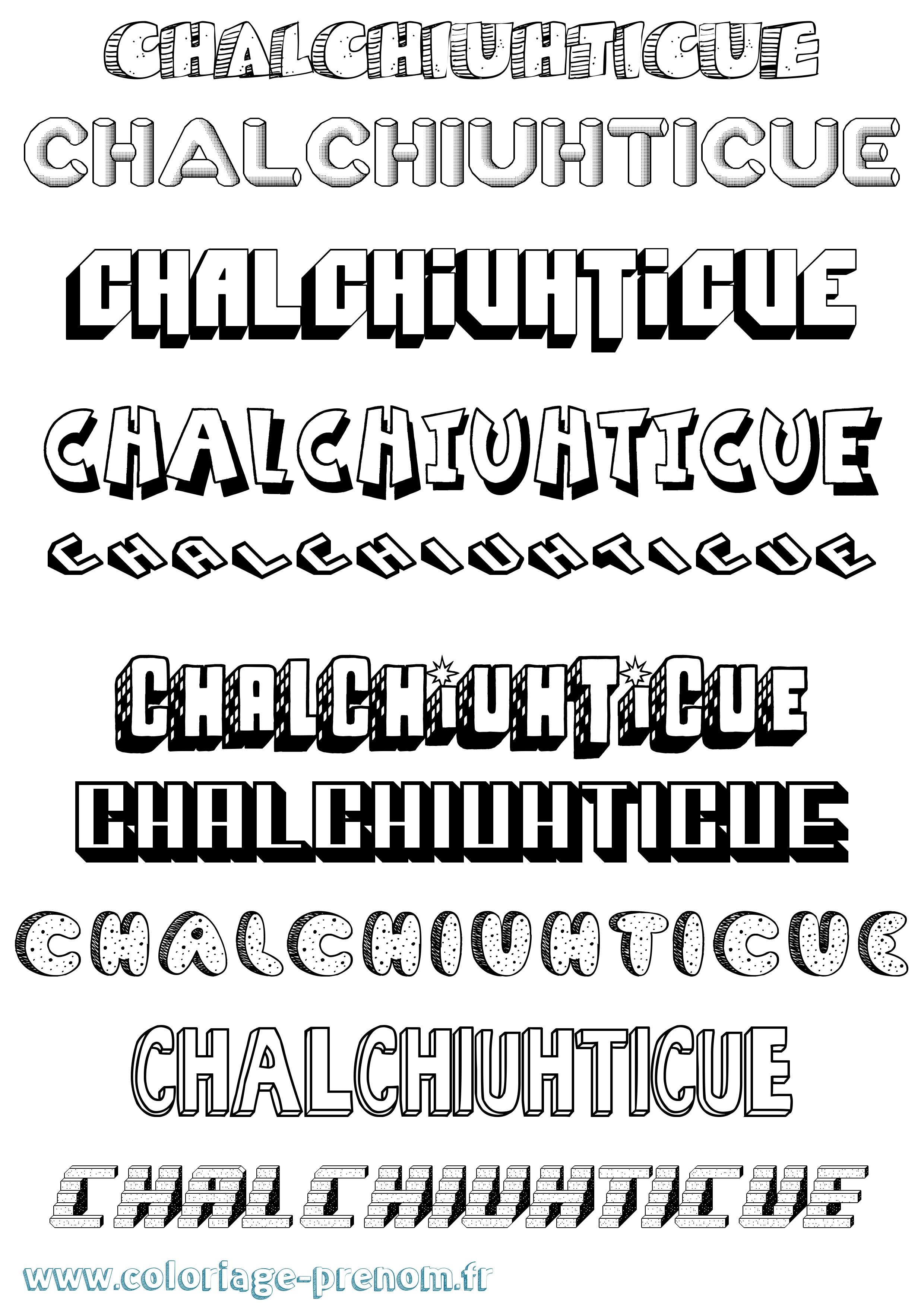 Coloriage Chalchiuhticue Effet 3D Coloriage prénom Chalchiuhticue Effet 3D