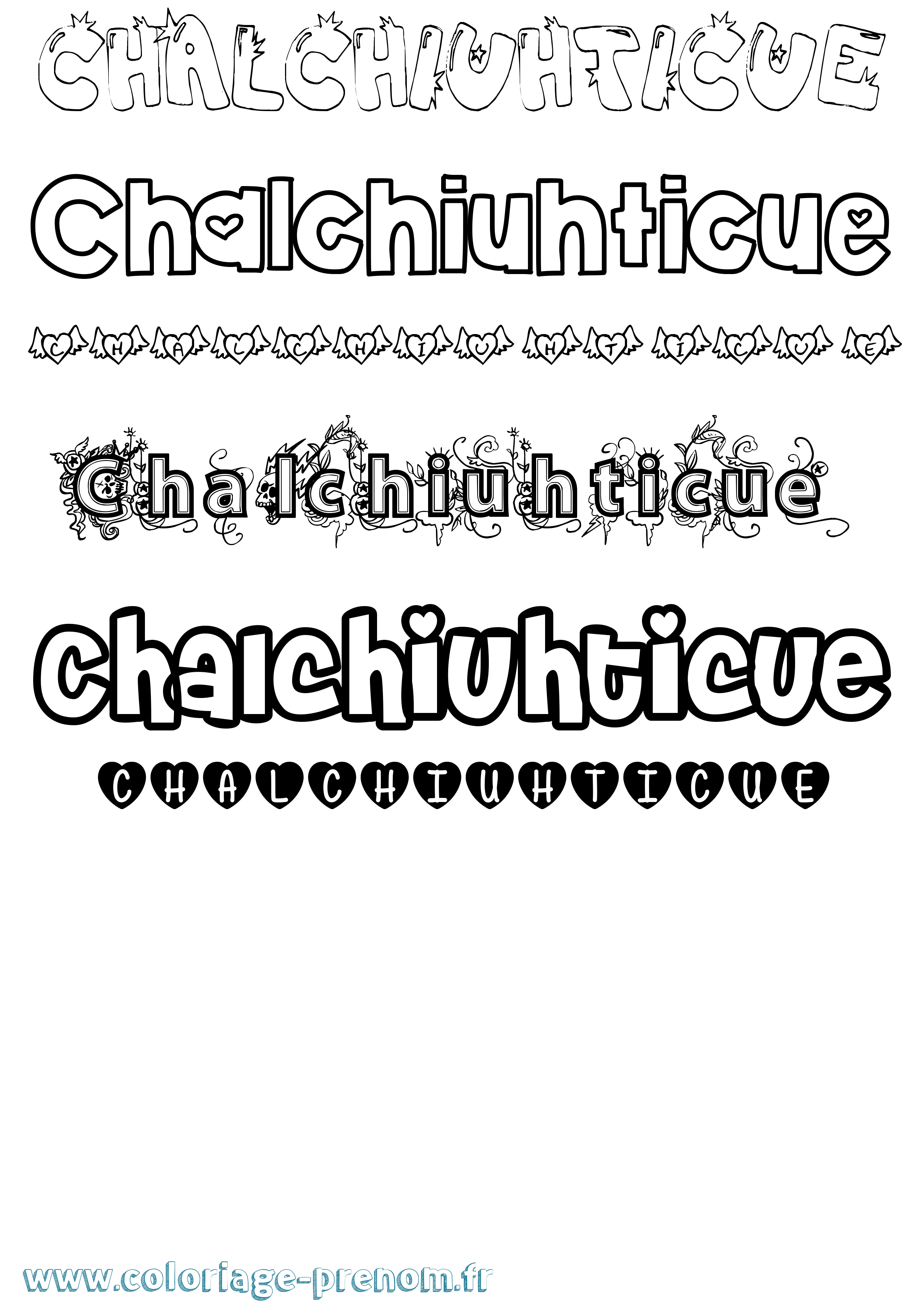 Coloriage Chalchiuhticue Girly Coloriage prénom Chalchiuhticue Girly