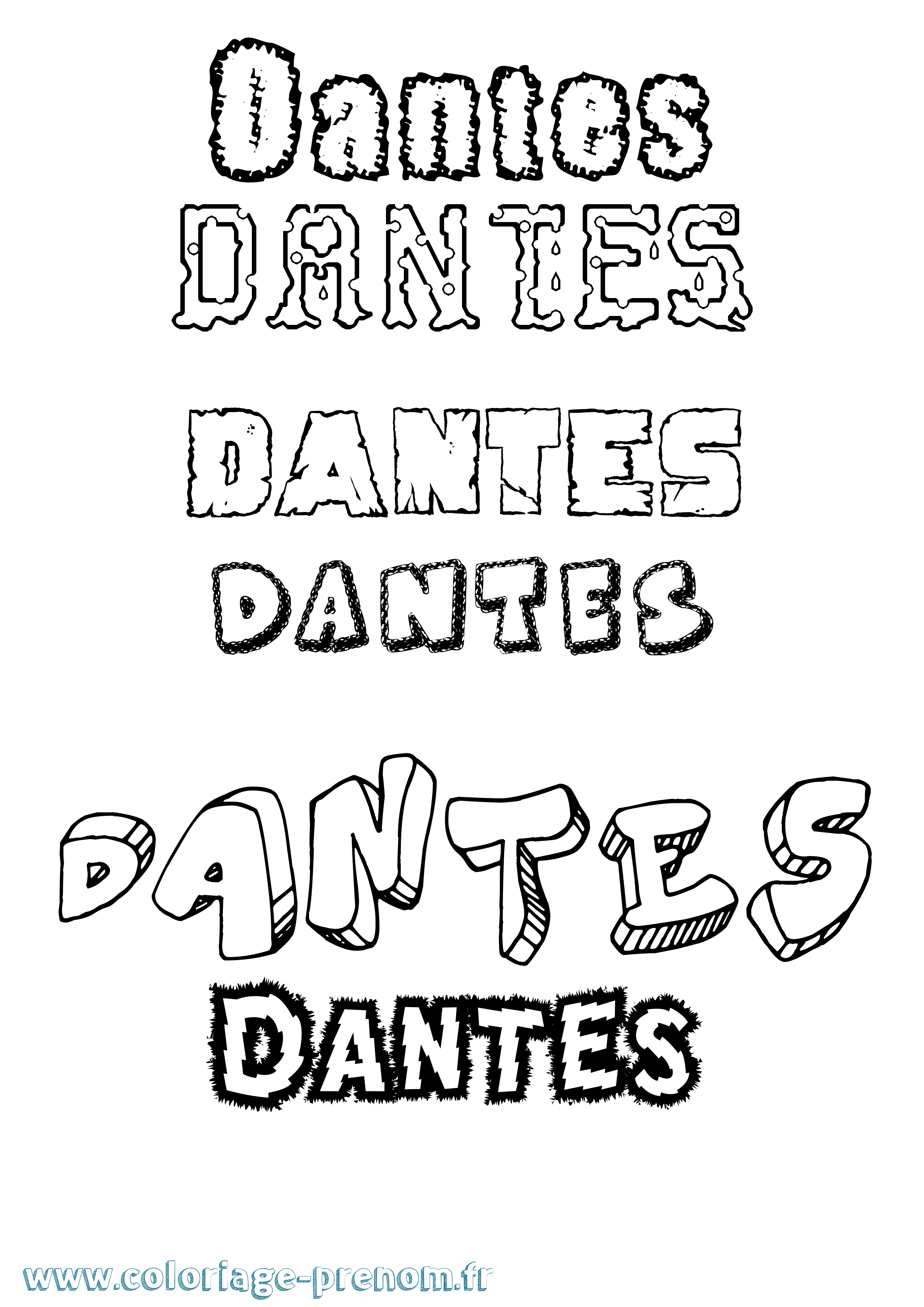 Coloriage prénom Dantes Destructuré