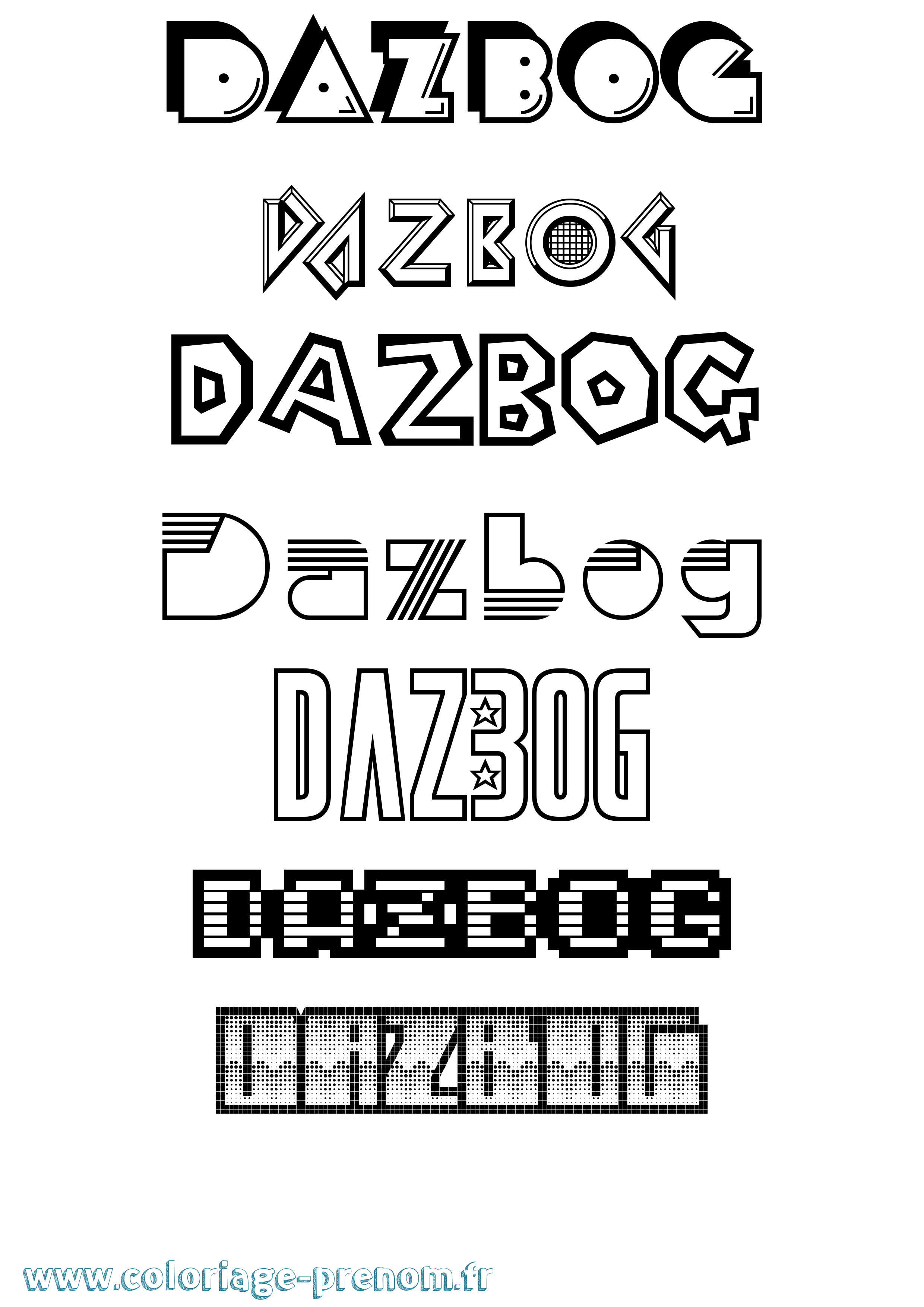 Coloriage Dazbog Jeux Vidéos Coloriage prénom Dazbog Jeux Vidéos