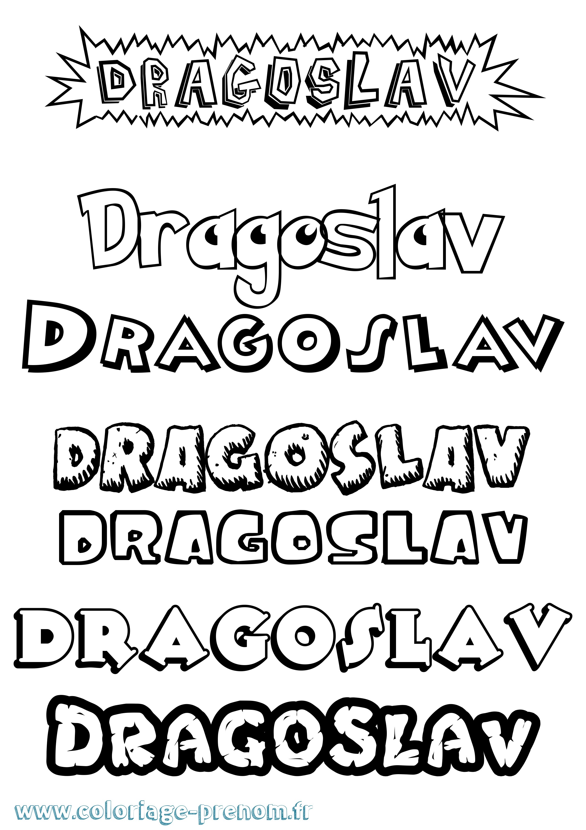 Coloriage prénom Dragoslav Dessin Animé