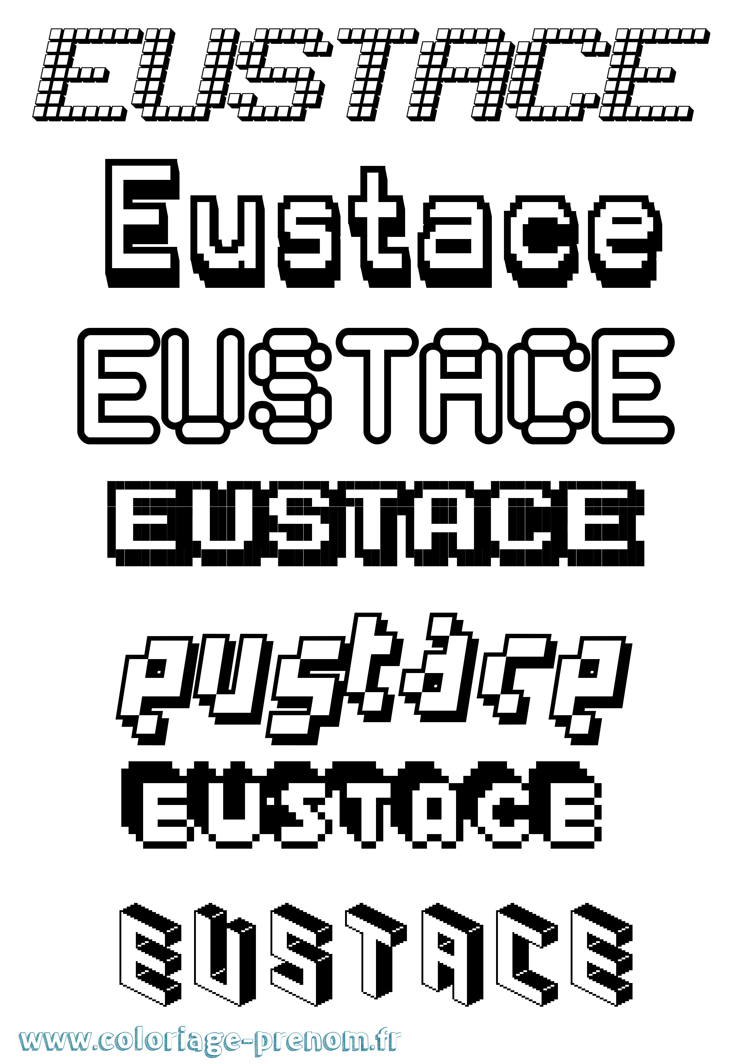 Coloriage prénom Eustace Pixel