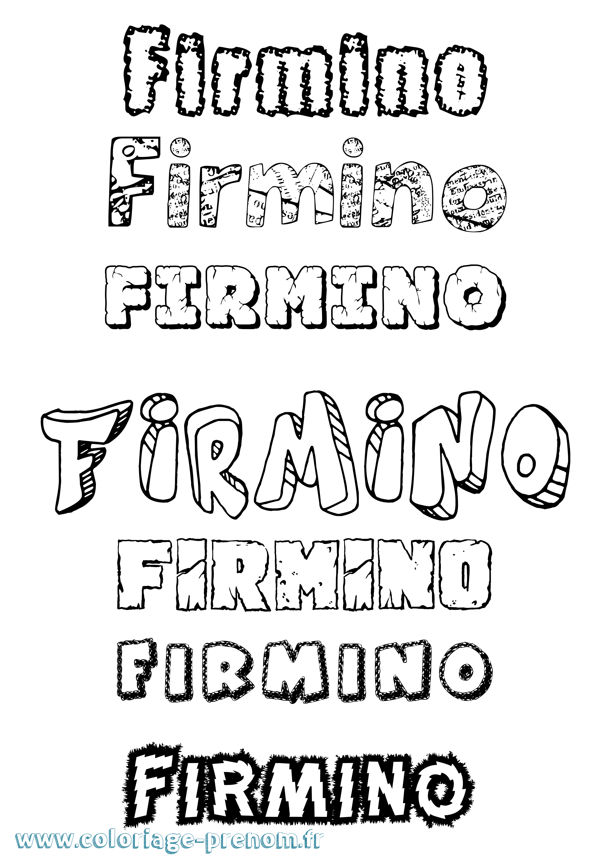 Coloriage Firmino Destructuré Coloriage prénom Firmino Destructuré
