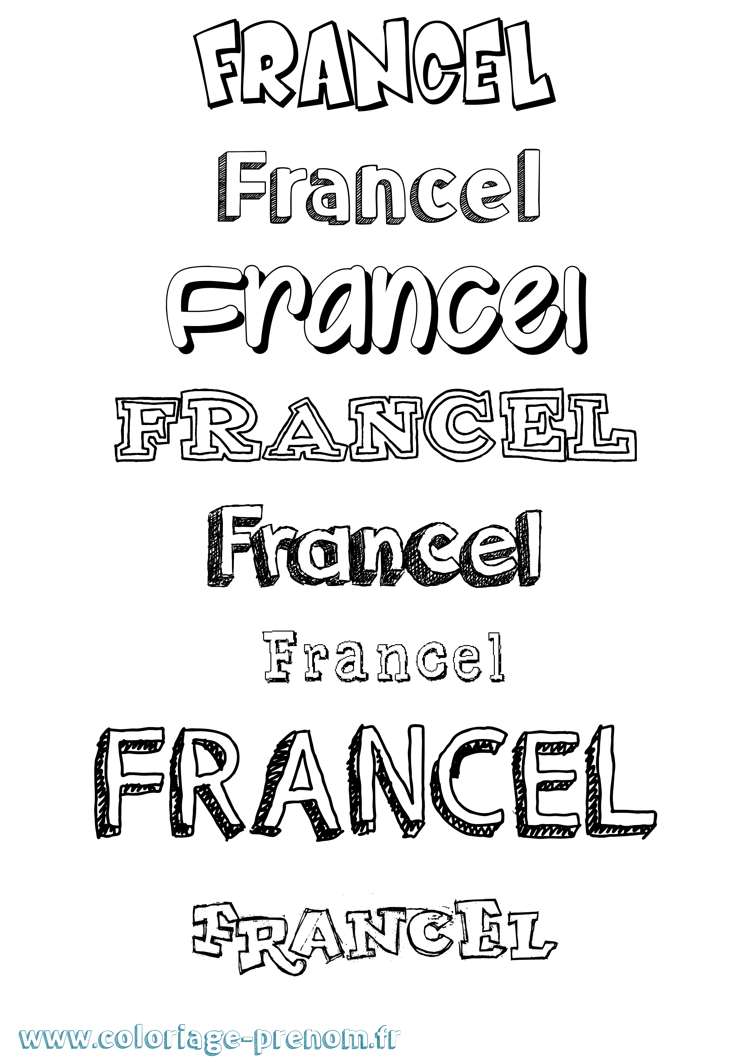 Coloriage prénom Francel Dessiné