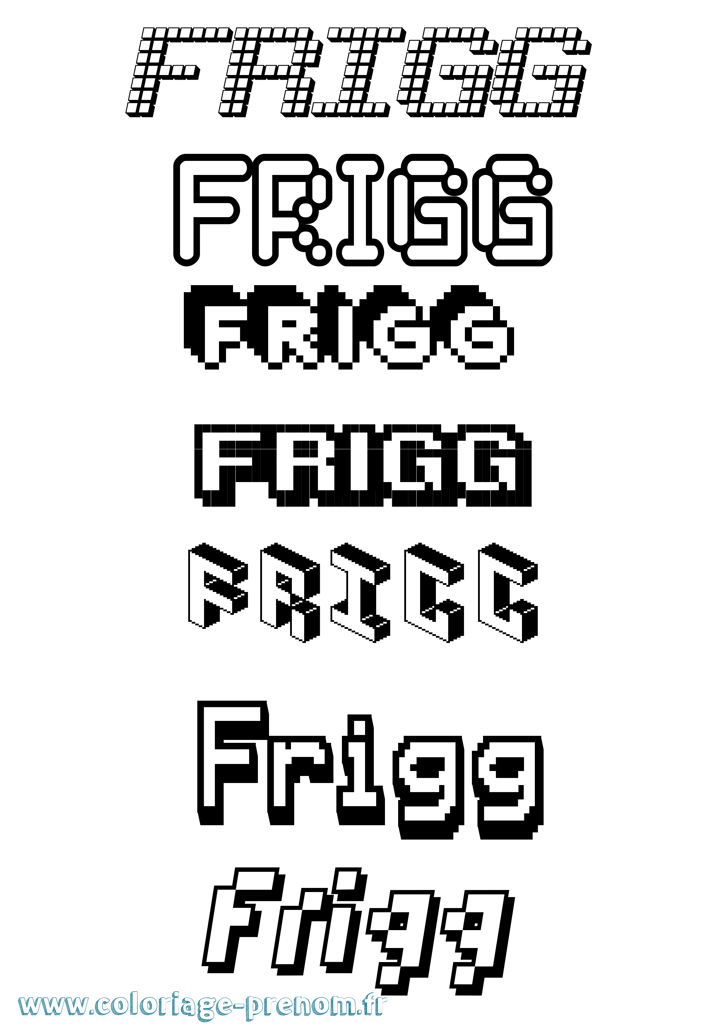 Coloriage prénom Frigg Pixel