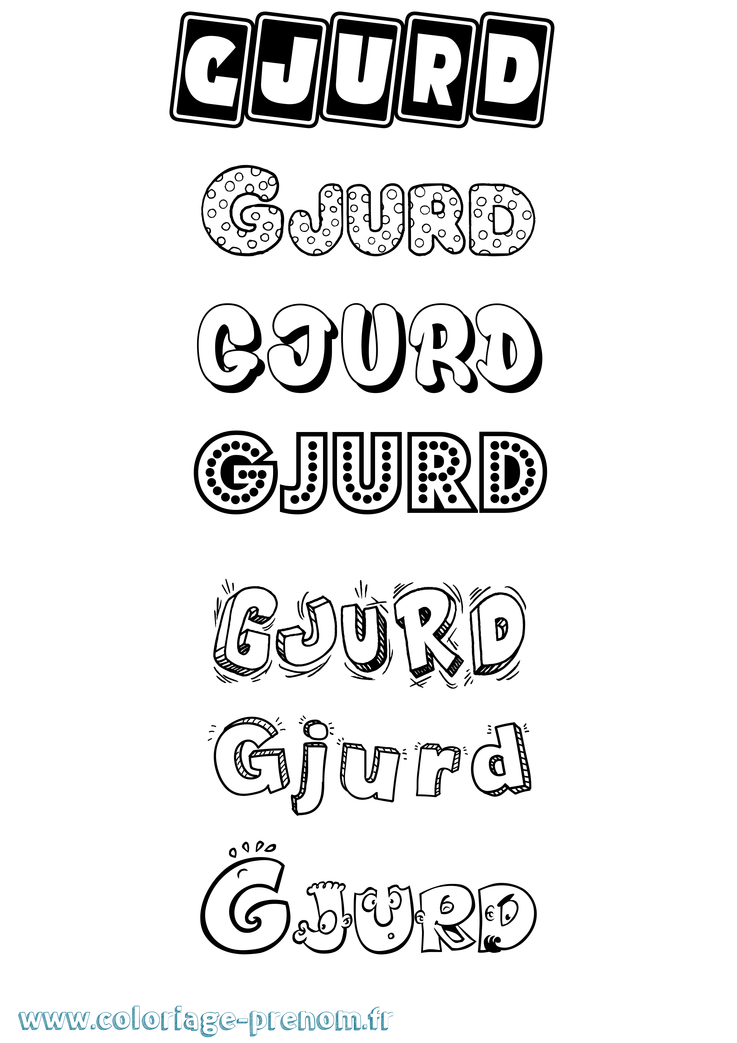 Coloriage prénom Gjurd Fun
