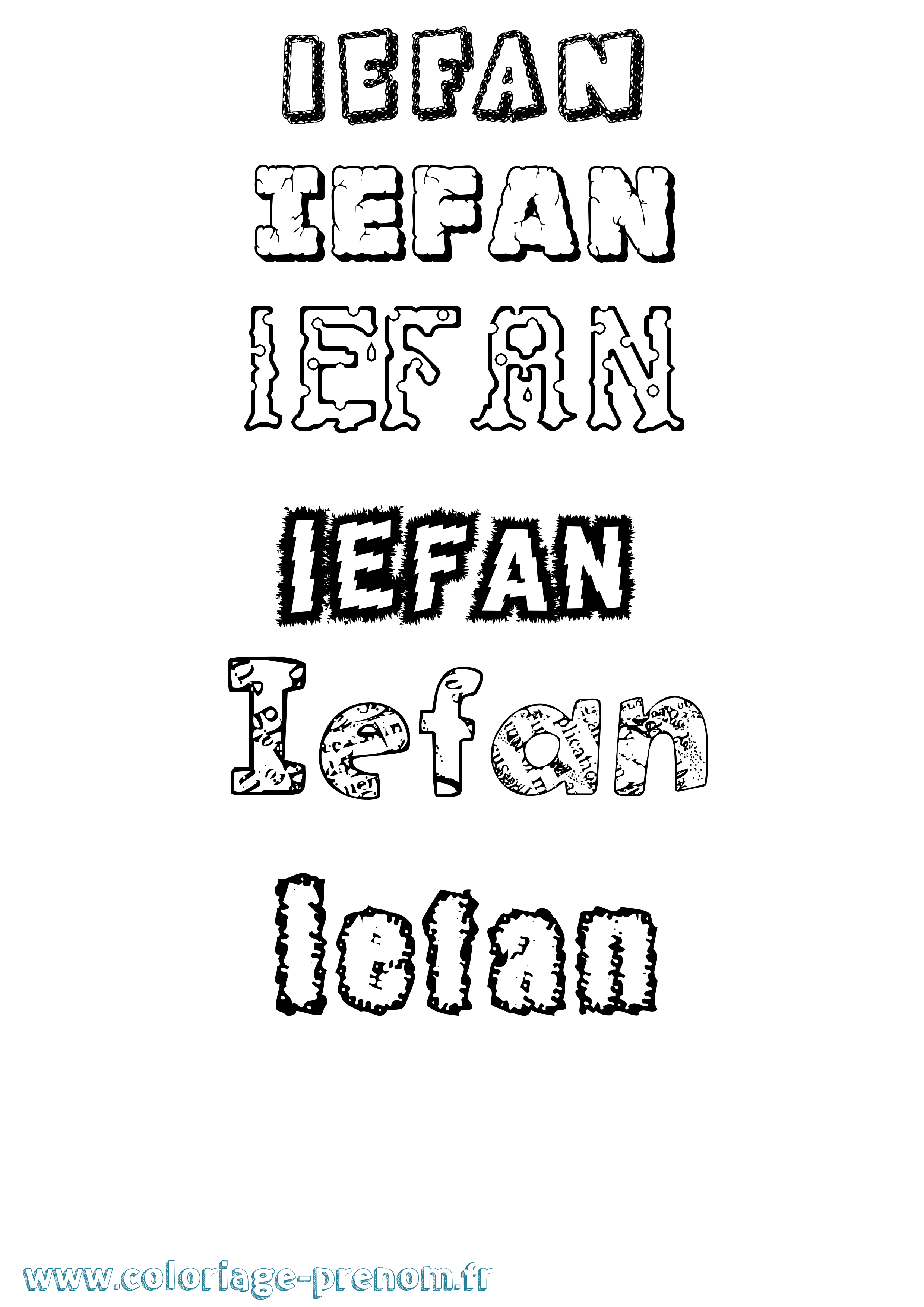 Coloriage Iefan Destructuré Coloriage prénom Iefan Destructuré
