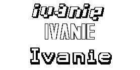 Coloriage Ivanie