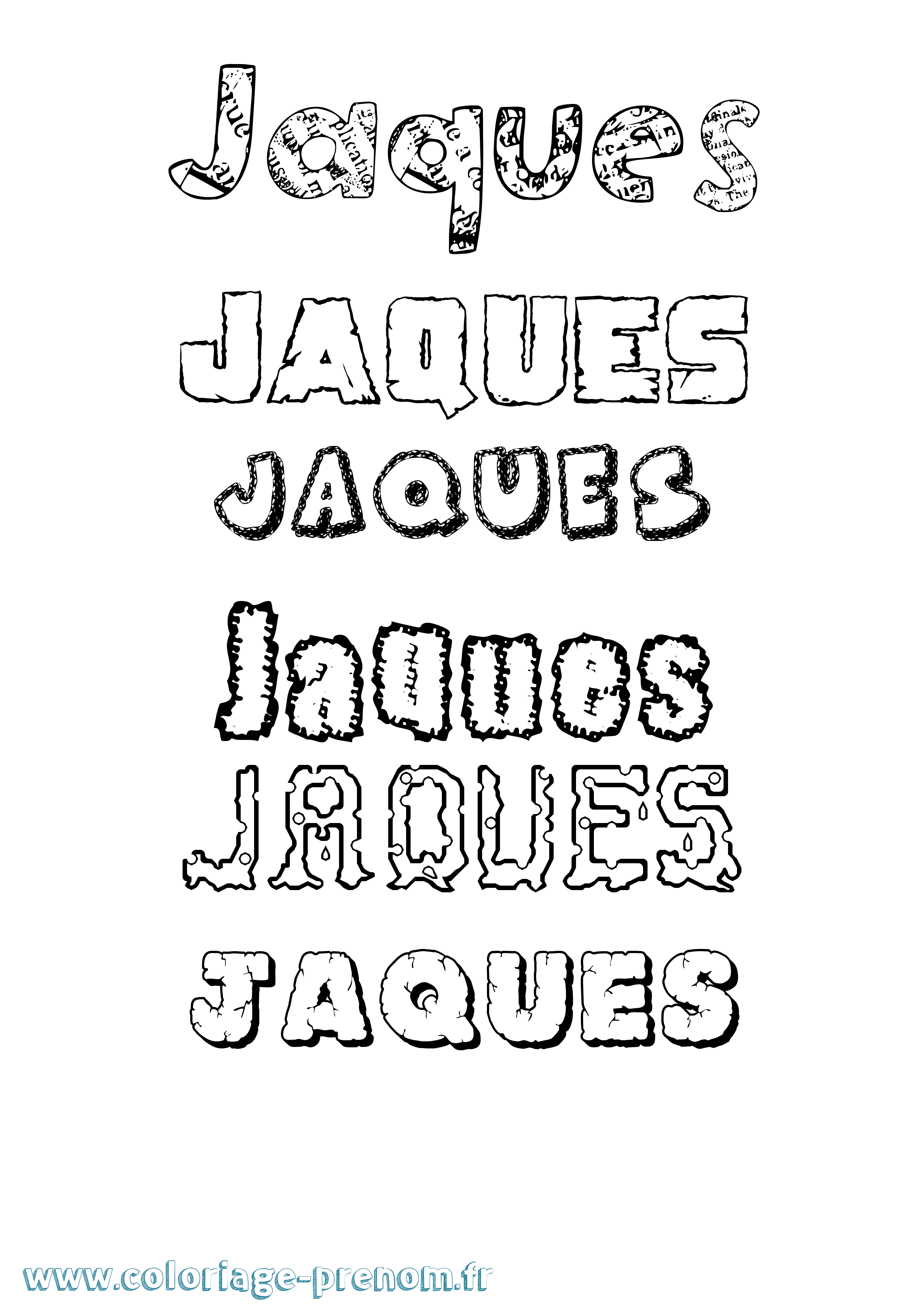 Coloriage Jaques Destructuré Coloriage prénom Jaques Destructuré
