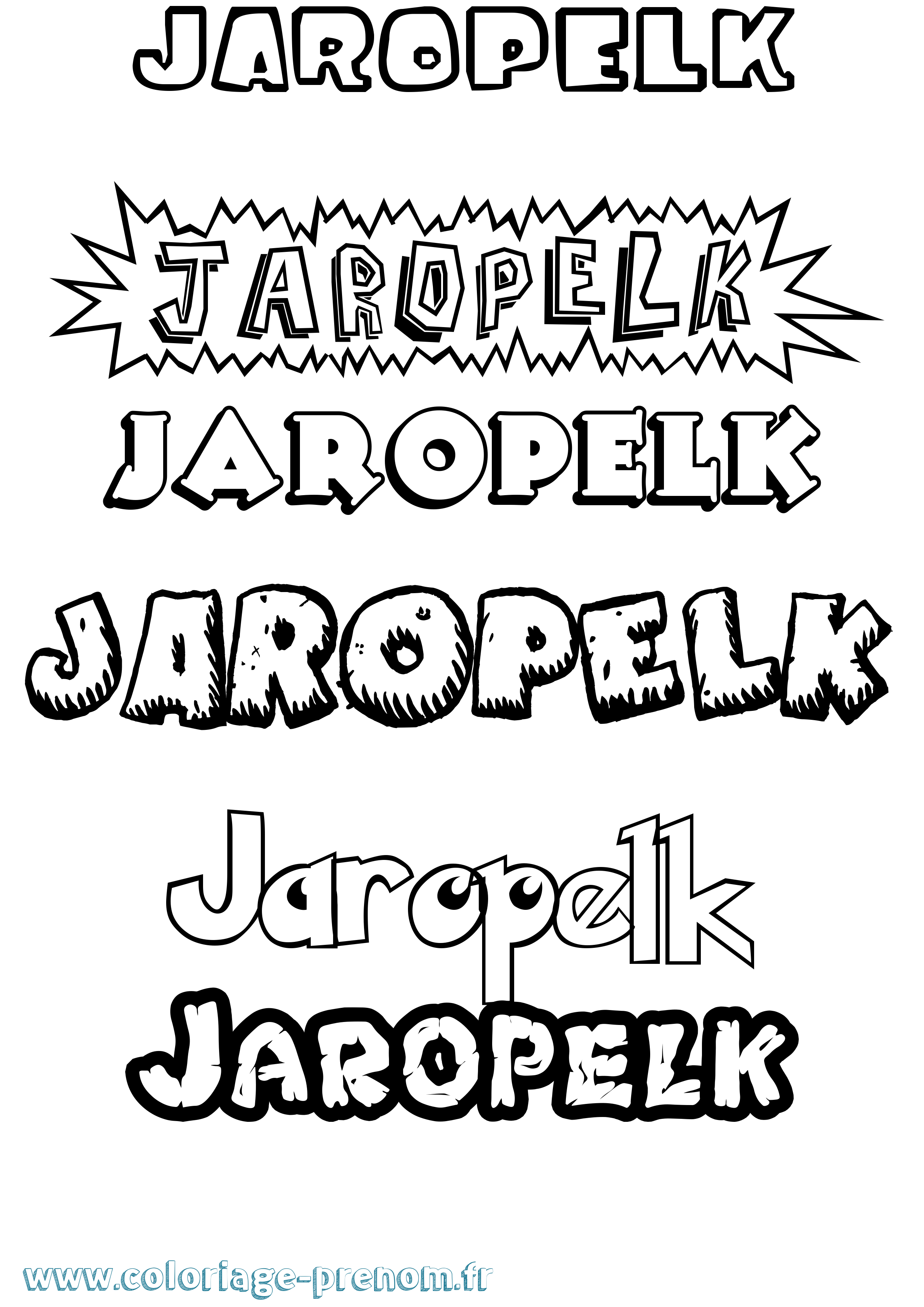Coloriage prénom Jaropelk Dessin Animé