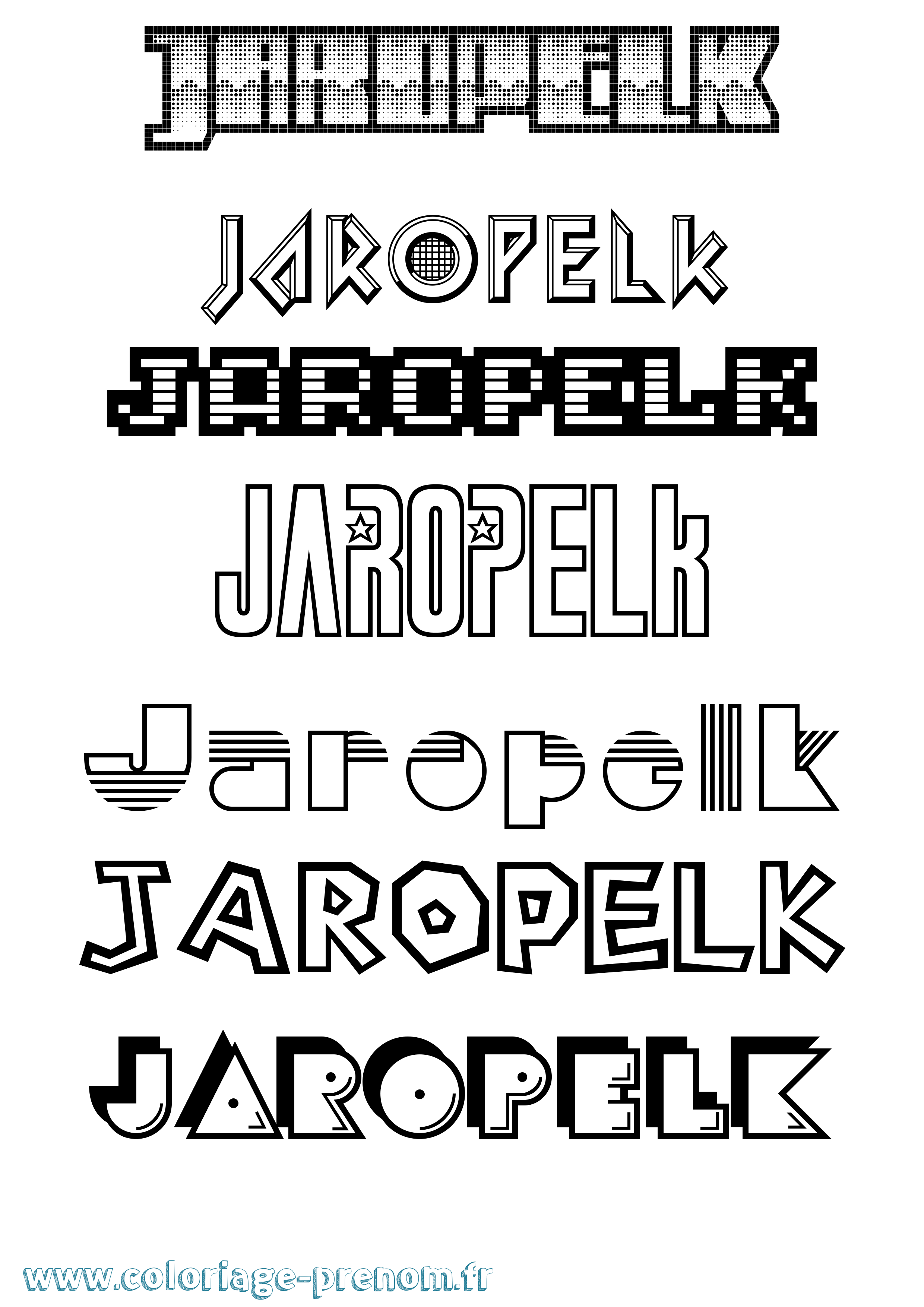 Coloriage prénom Jaropelk Jeux Vidéos