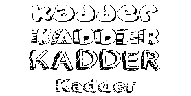 Coloriage Kadder