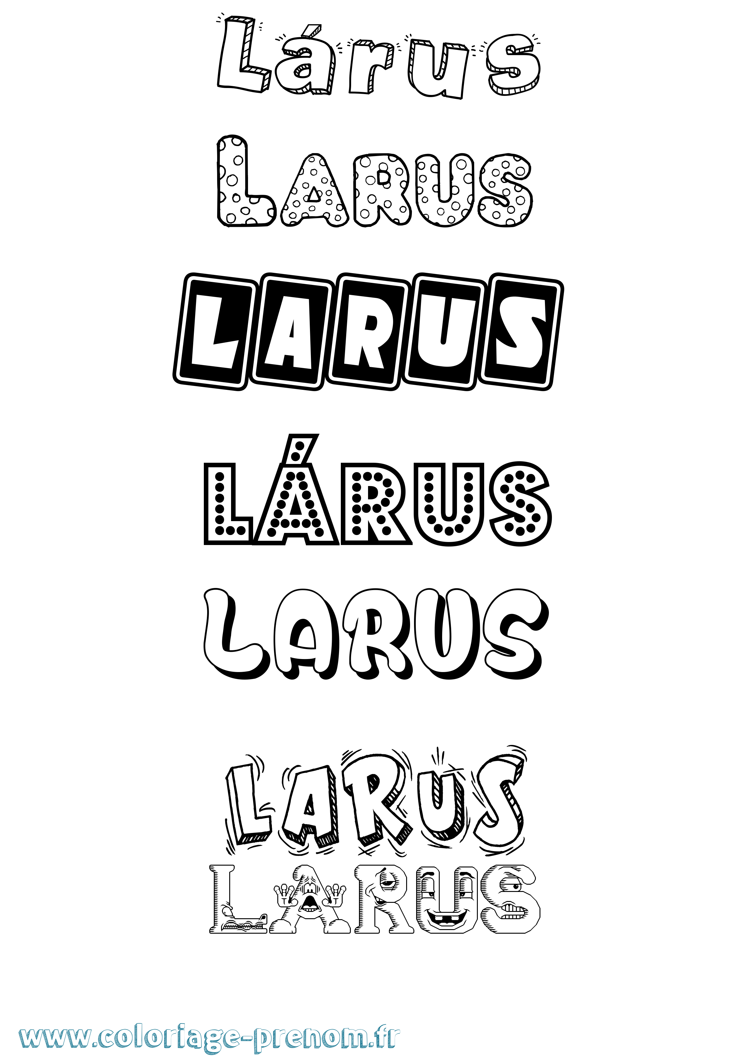 Coloriage prénom Lárus Fun