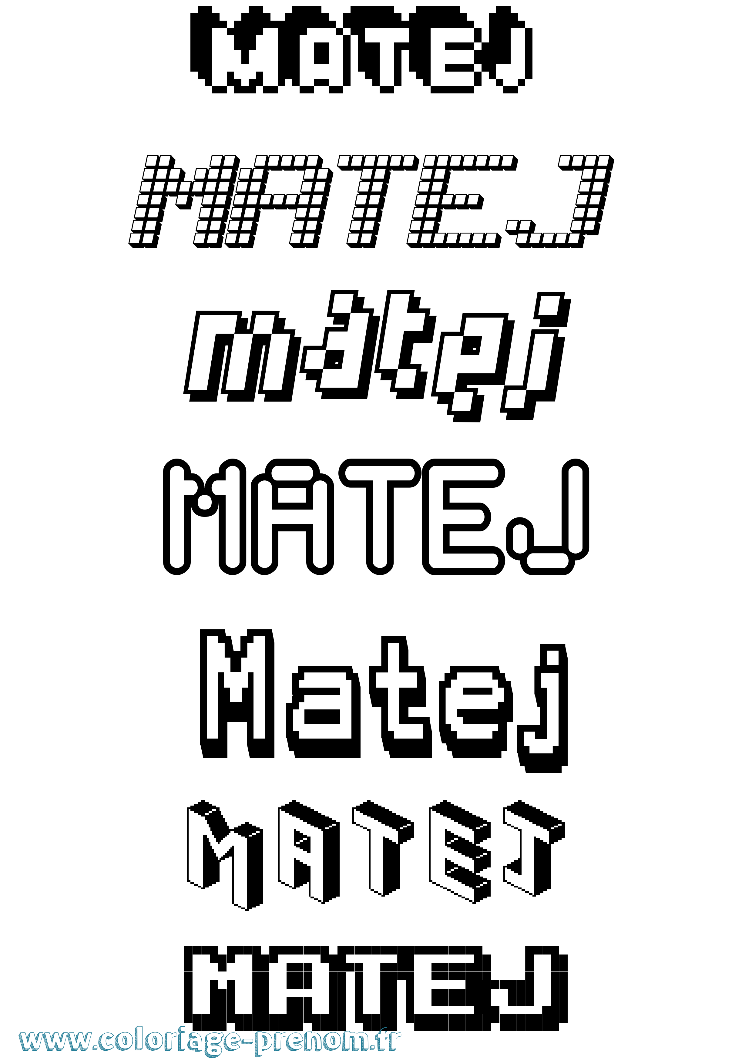 Coloriage prénom Matej Pixel