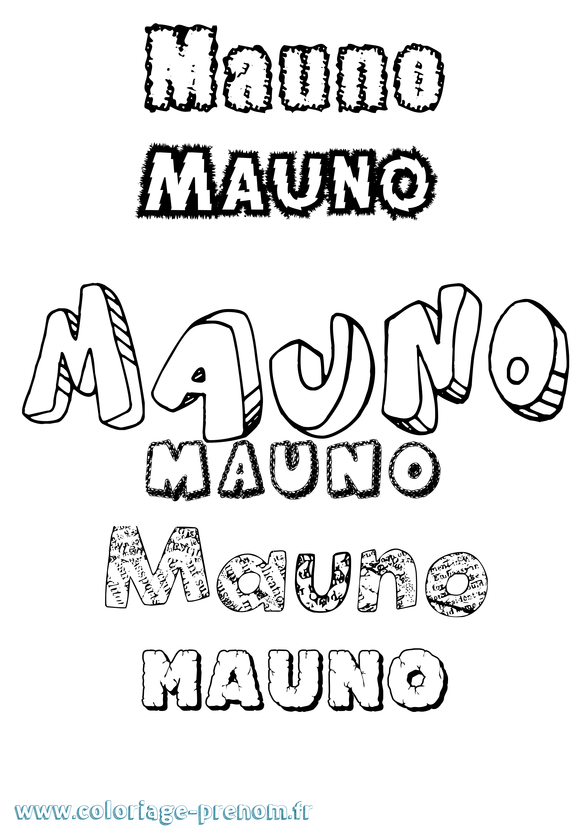 Coloriage prénom Mauno Destructuré