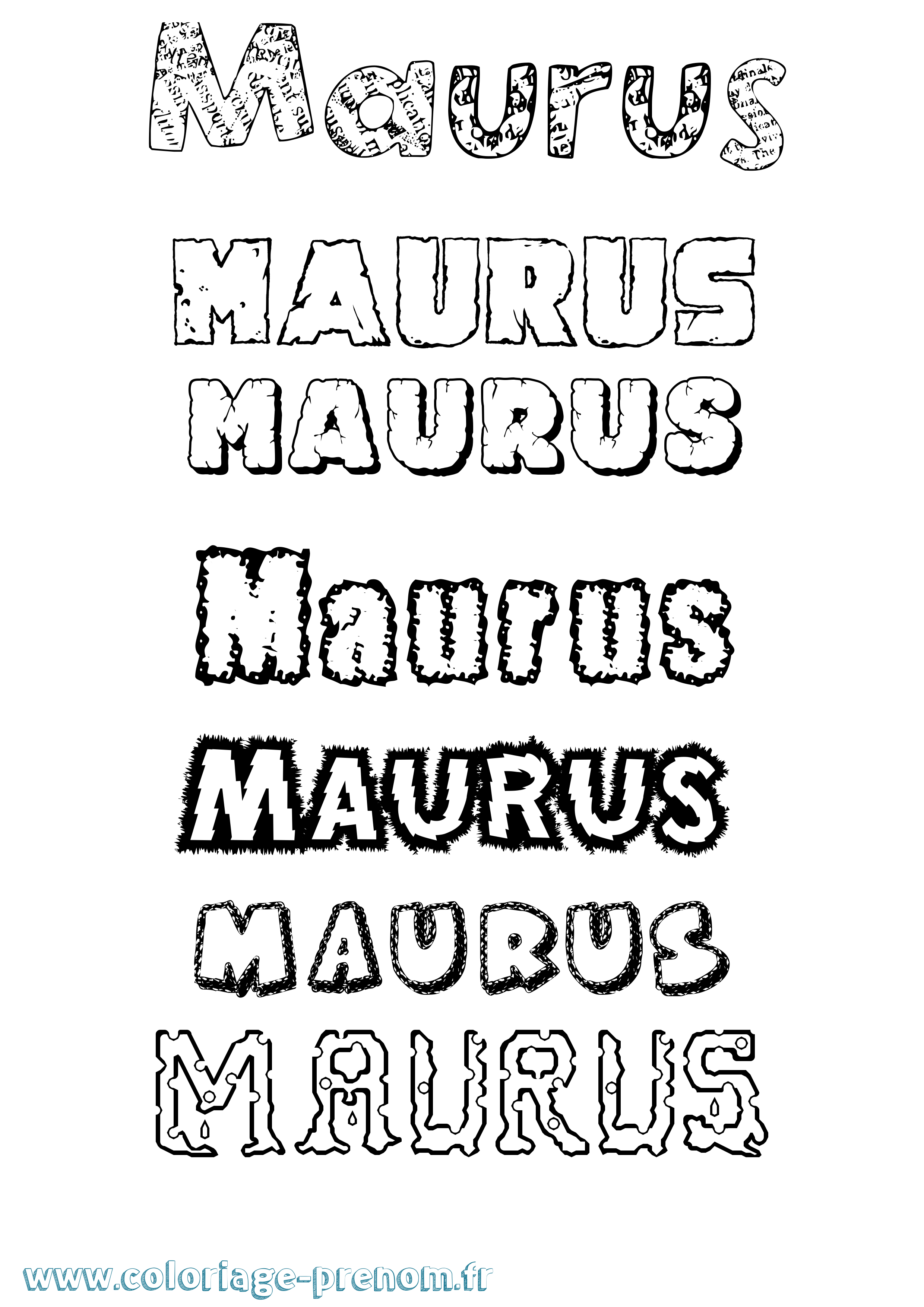 Coloriage prénom Maurus Destructuré