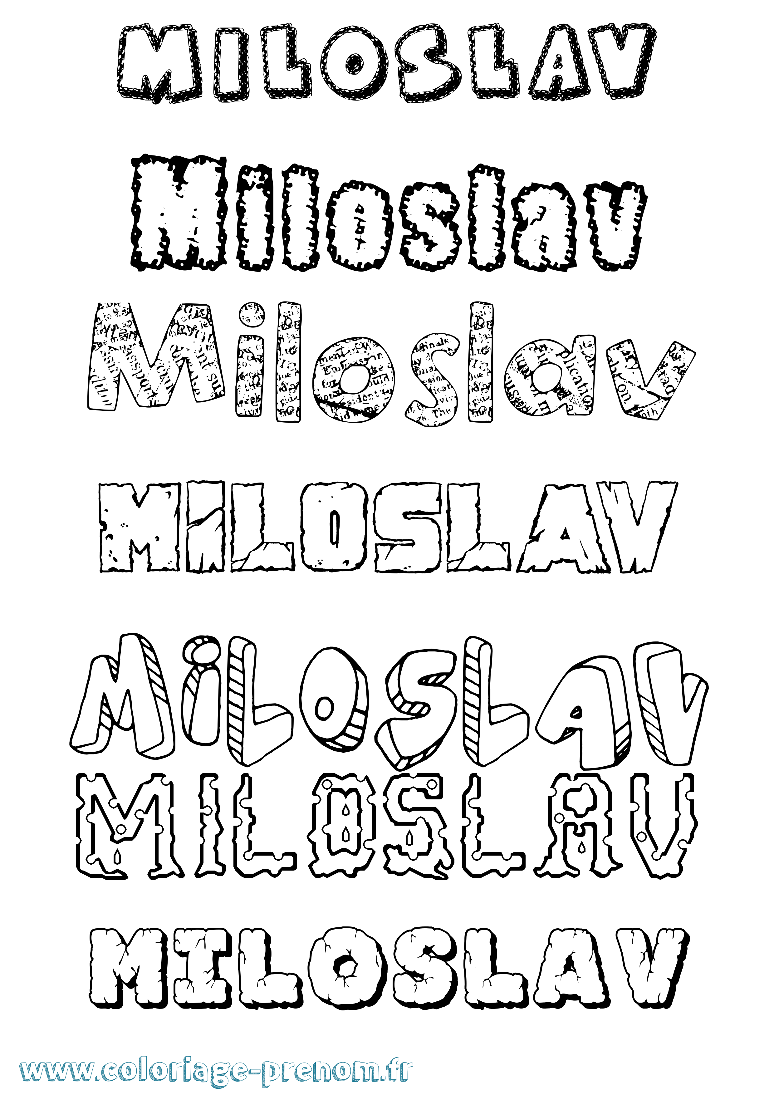 Coloriage prénom Miloslav Destructuré