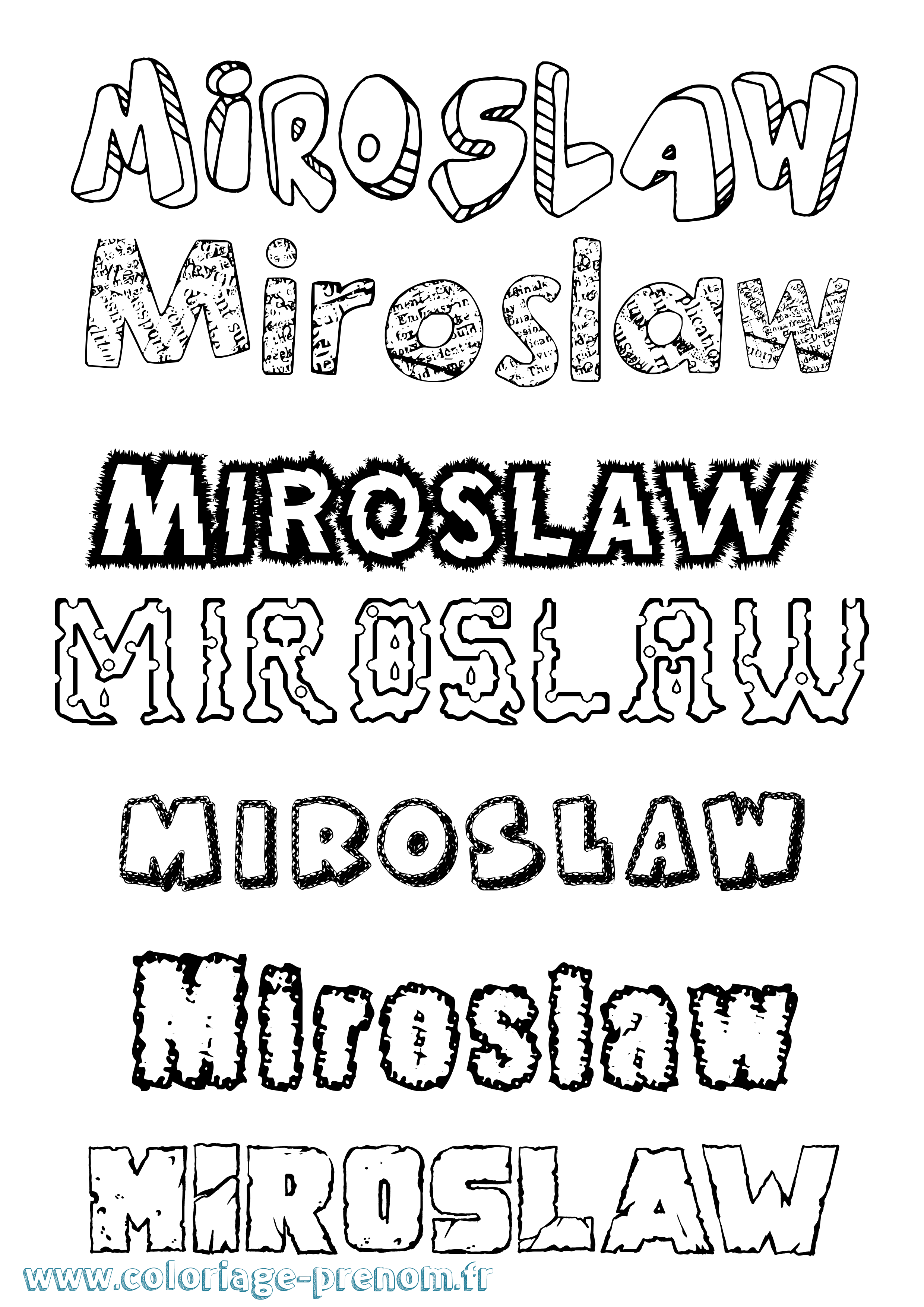 Coloriage prénom Miroslaw Destructuré