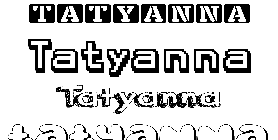Coloriage Tatyanna