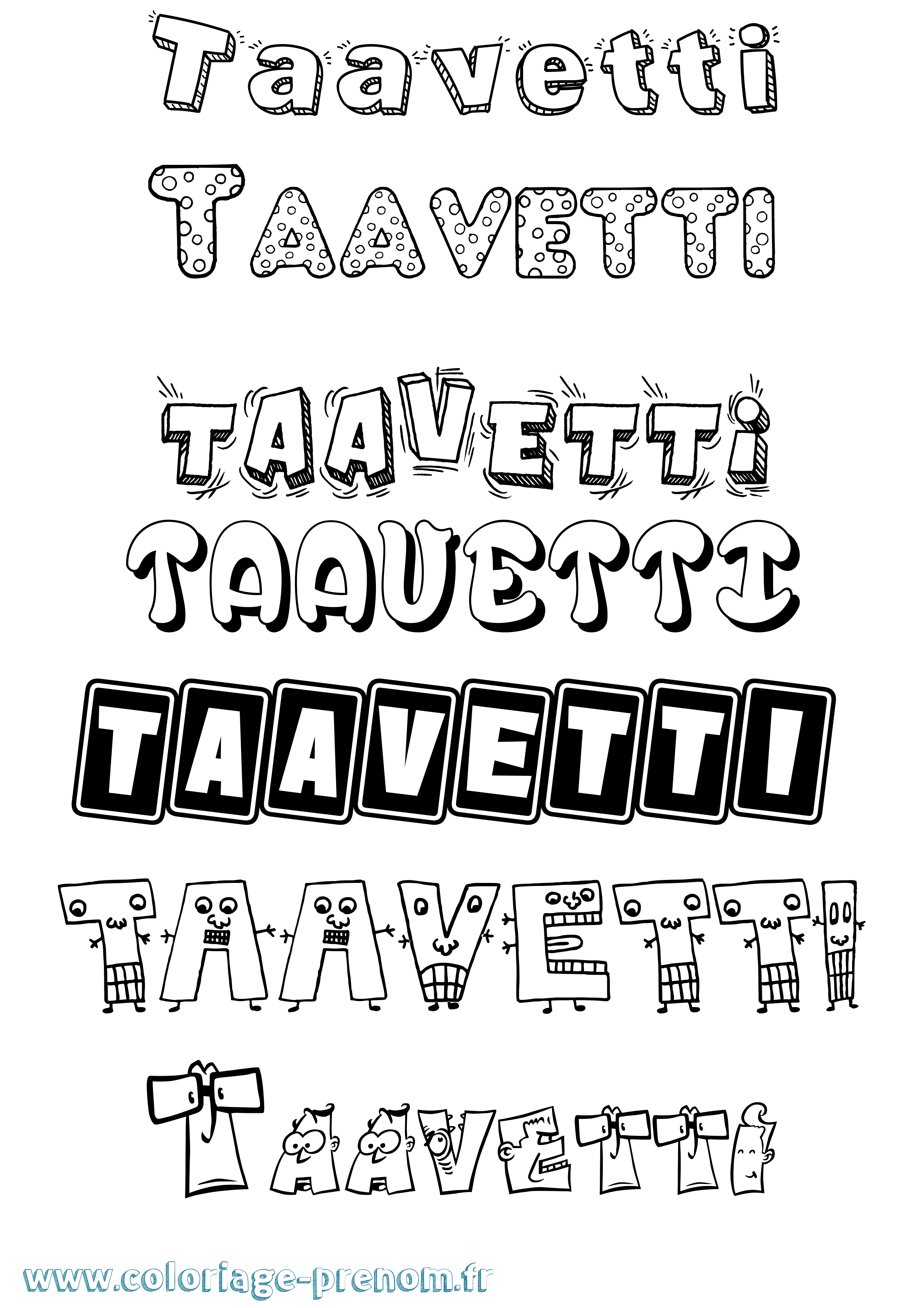 Coloriage prénom Taavetti Fun