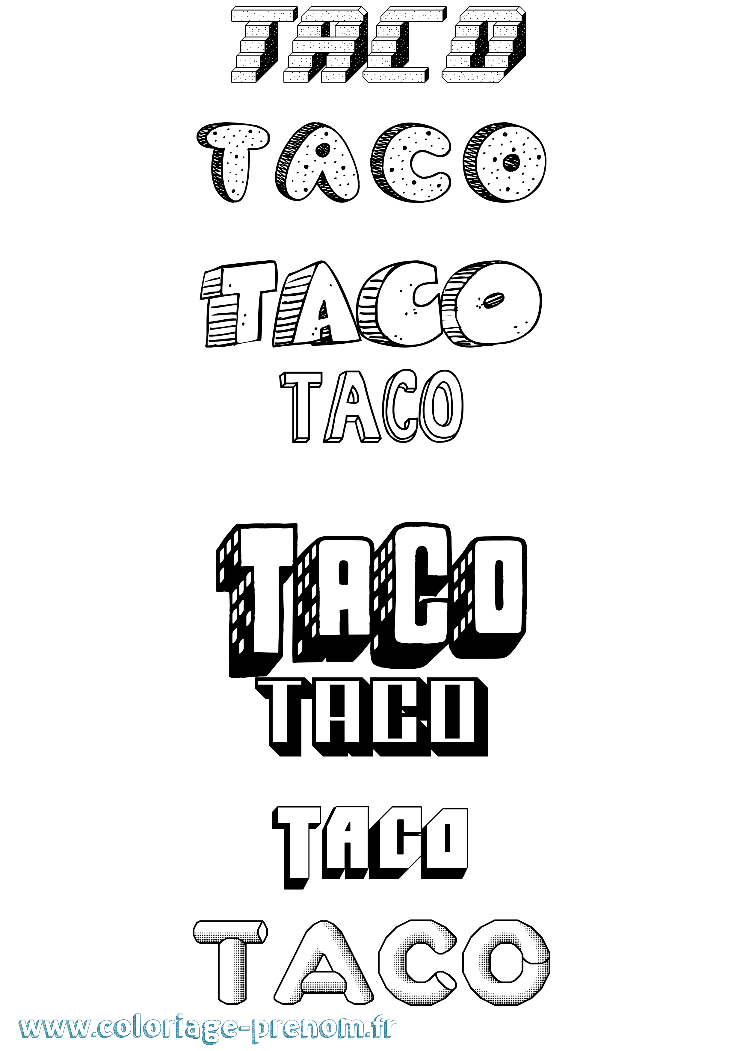 Coloriage Taco Effet 3D Coloriage prénom Taco Effet 3D