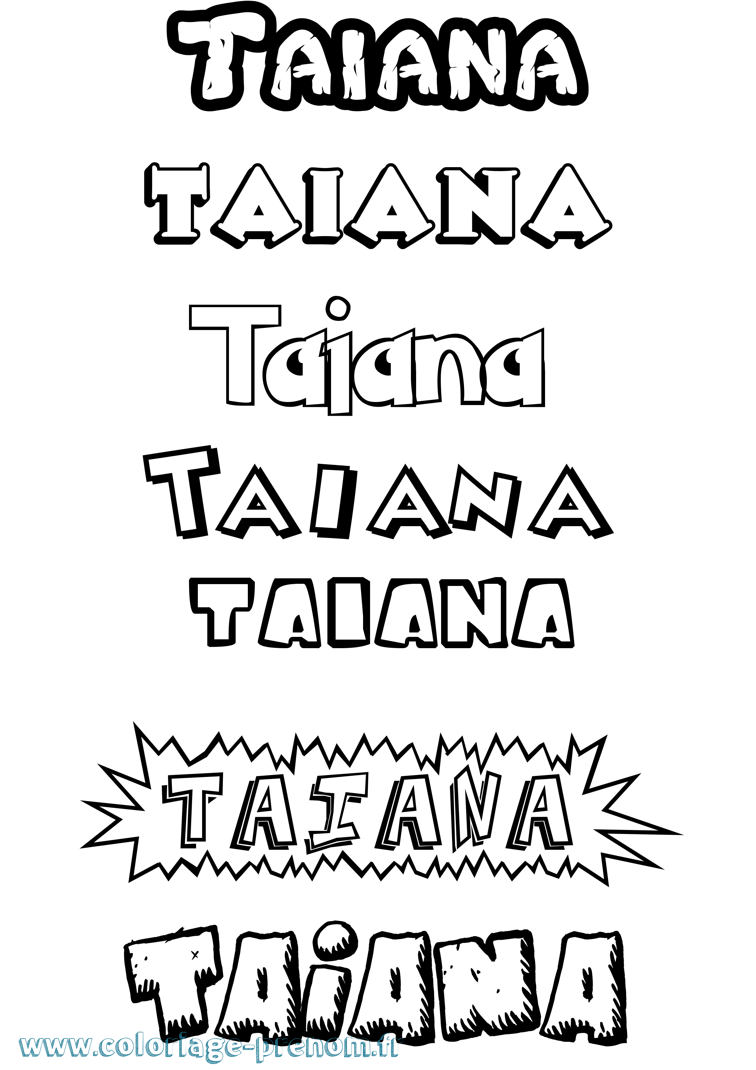 Coloriage prénom Taiana Dessin Animé