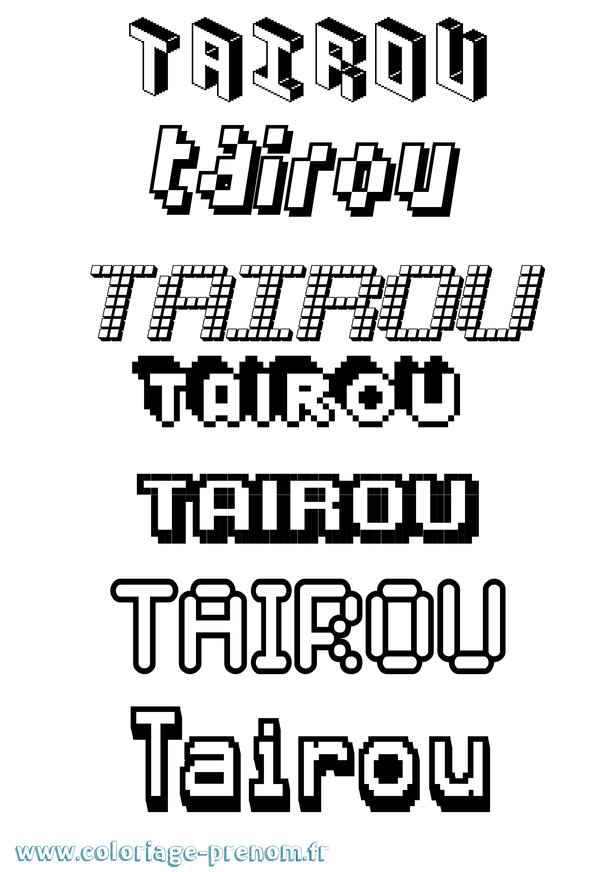 Coloriage Tairou Pixel Coloriage prénom Tairou Pixel