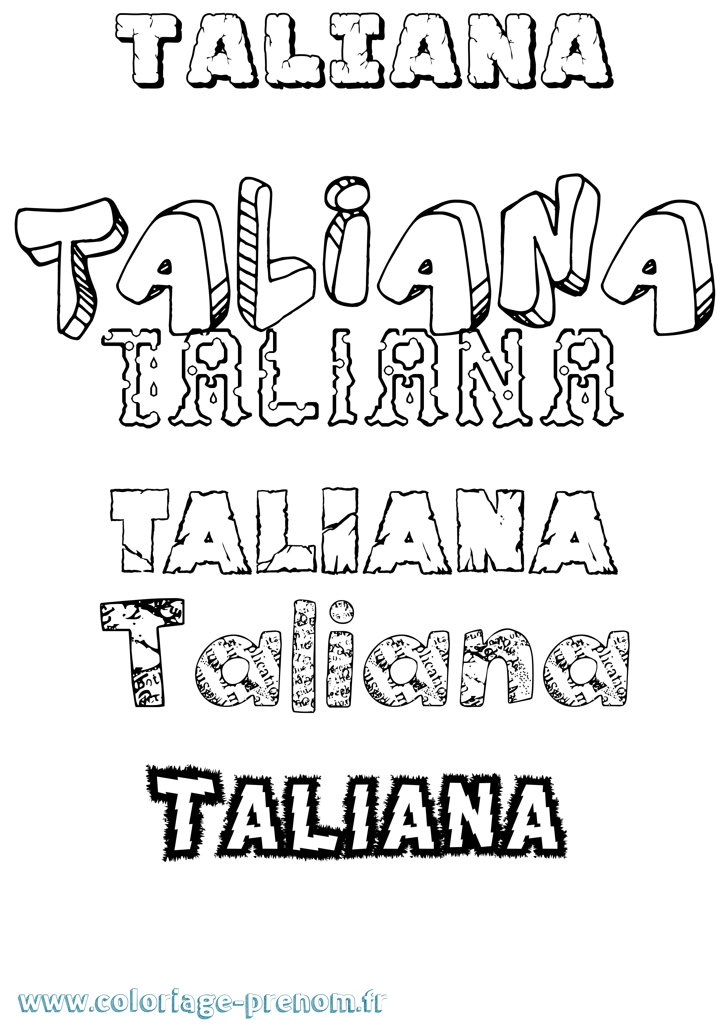 Coloriage Taliana Destructuré Coloriage prénom Taliana Destructuré