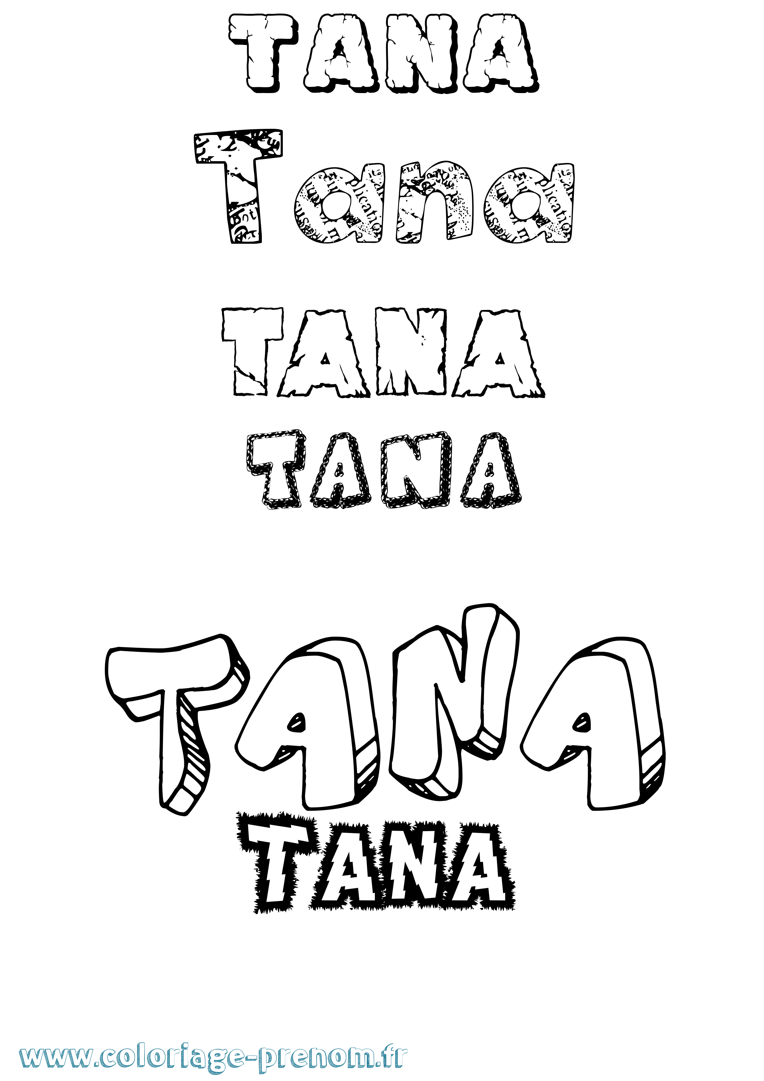 Coloriage prénom Tana Destructuré