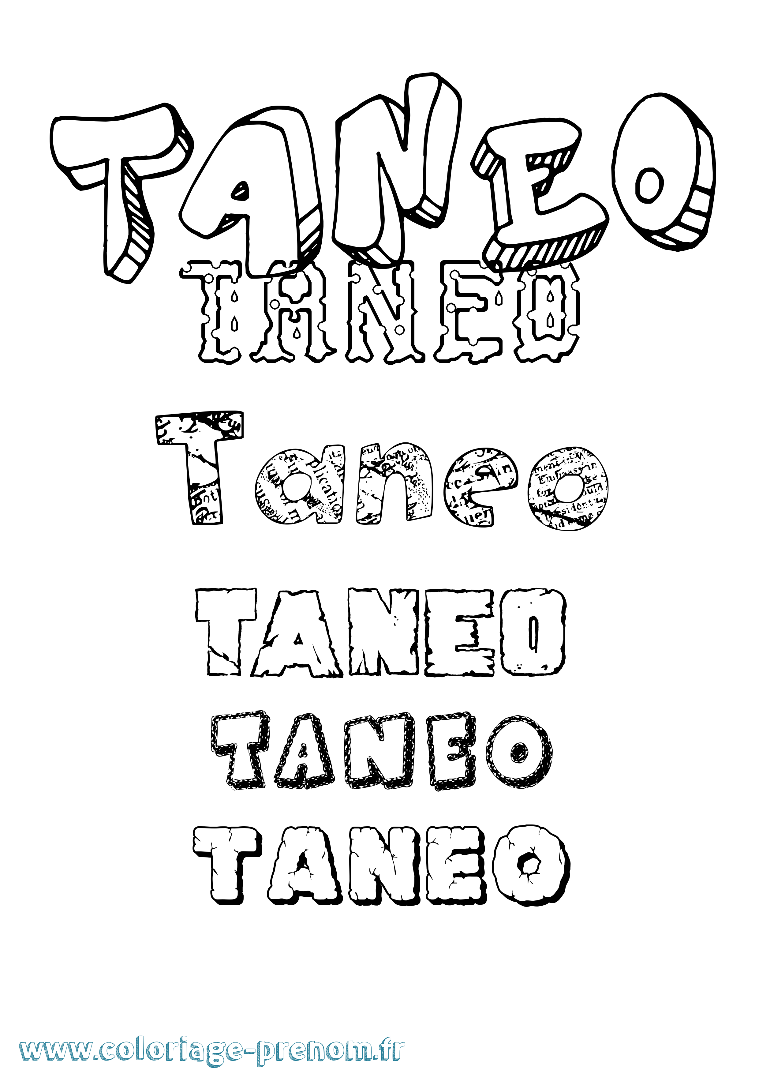 Coloriage prénom Taneo Destructuré