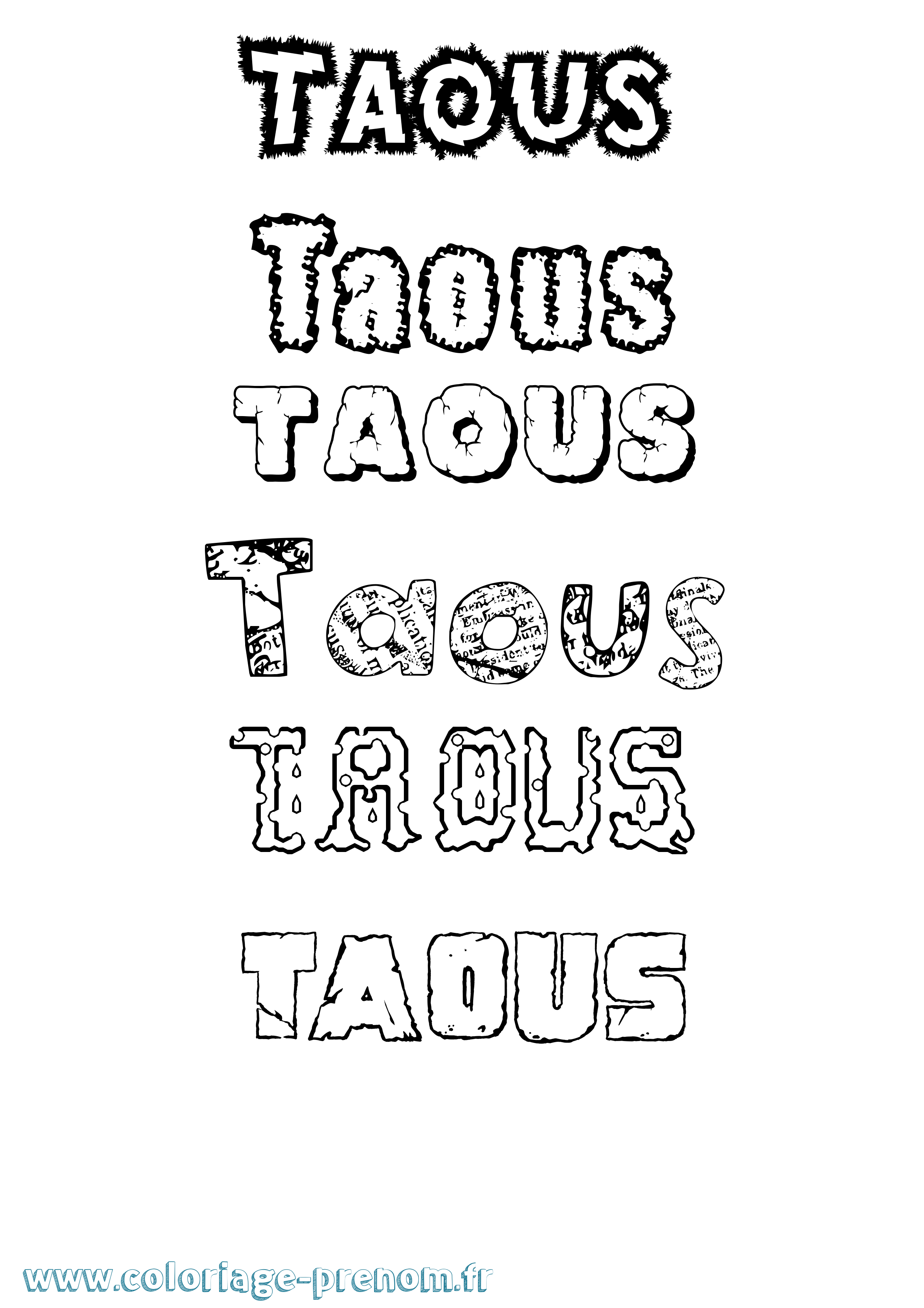 Coloriage prénom Taous Destructuré