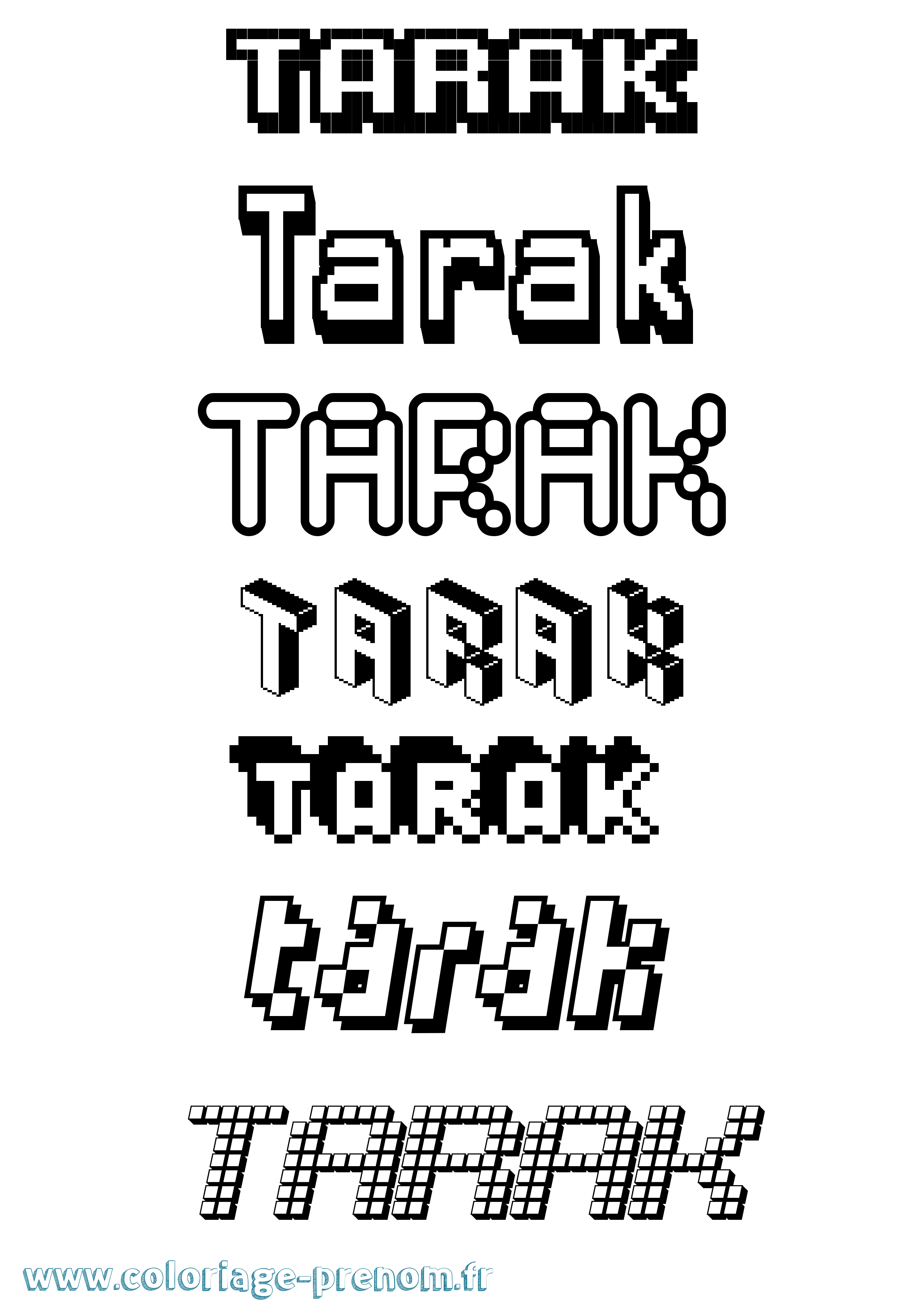 Coloriage prénom Tarak Pixel