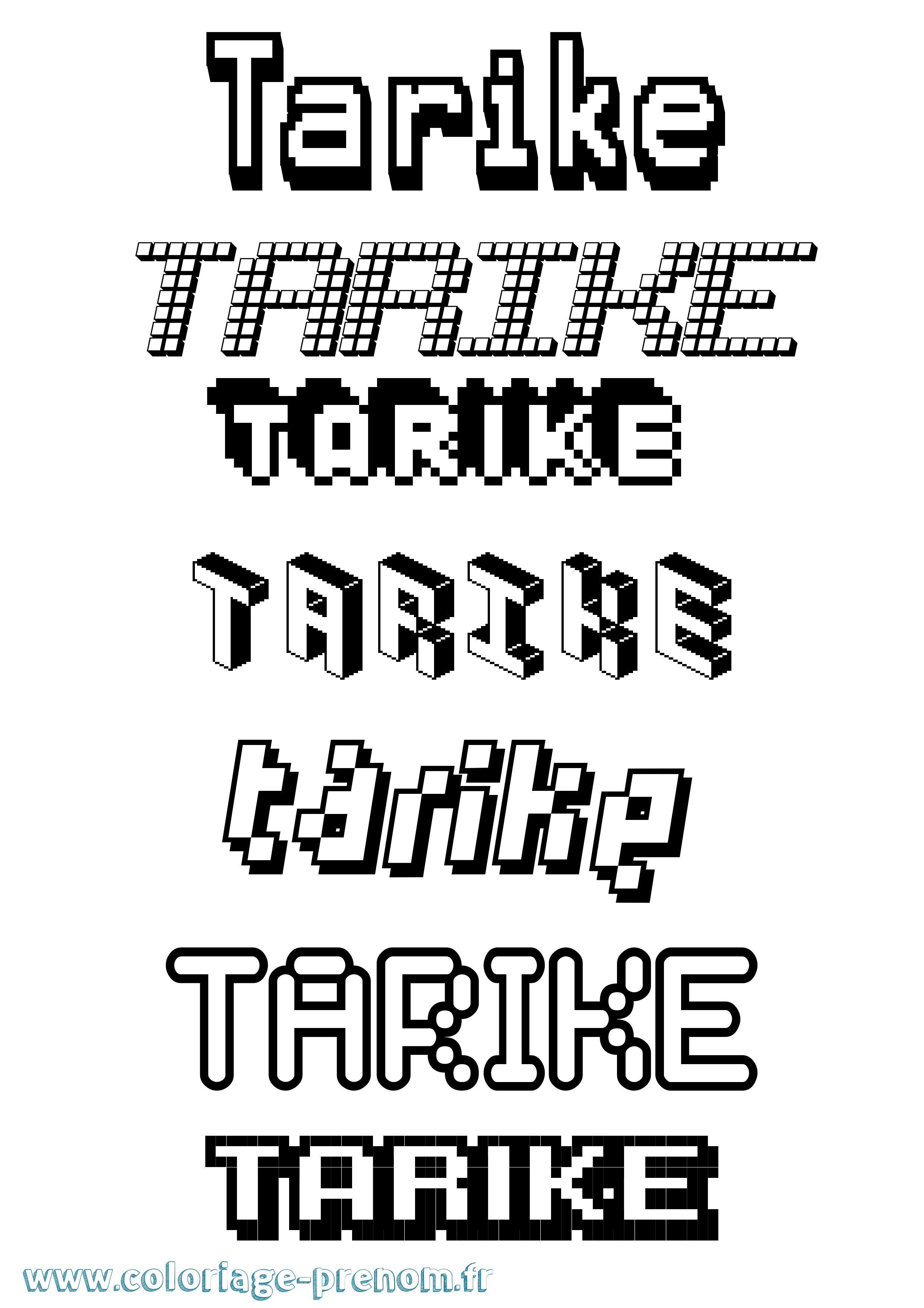 Coloriage prénom Tarike Pixel